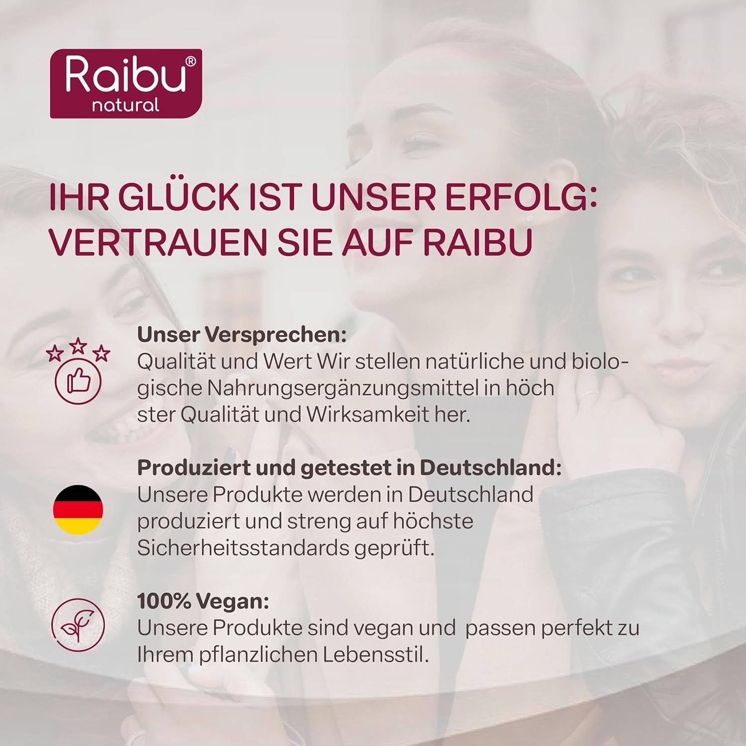 Text: Ihr Glück ist unser Erfolg. Vertrauen Sie auf Raibu. 100% Vegan. Produziert und getestet in Deutschland.