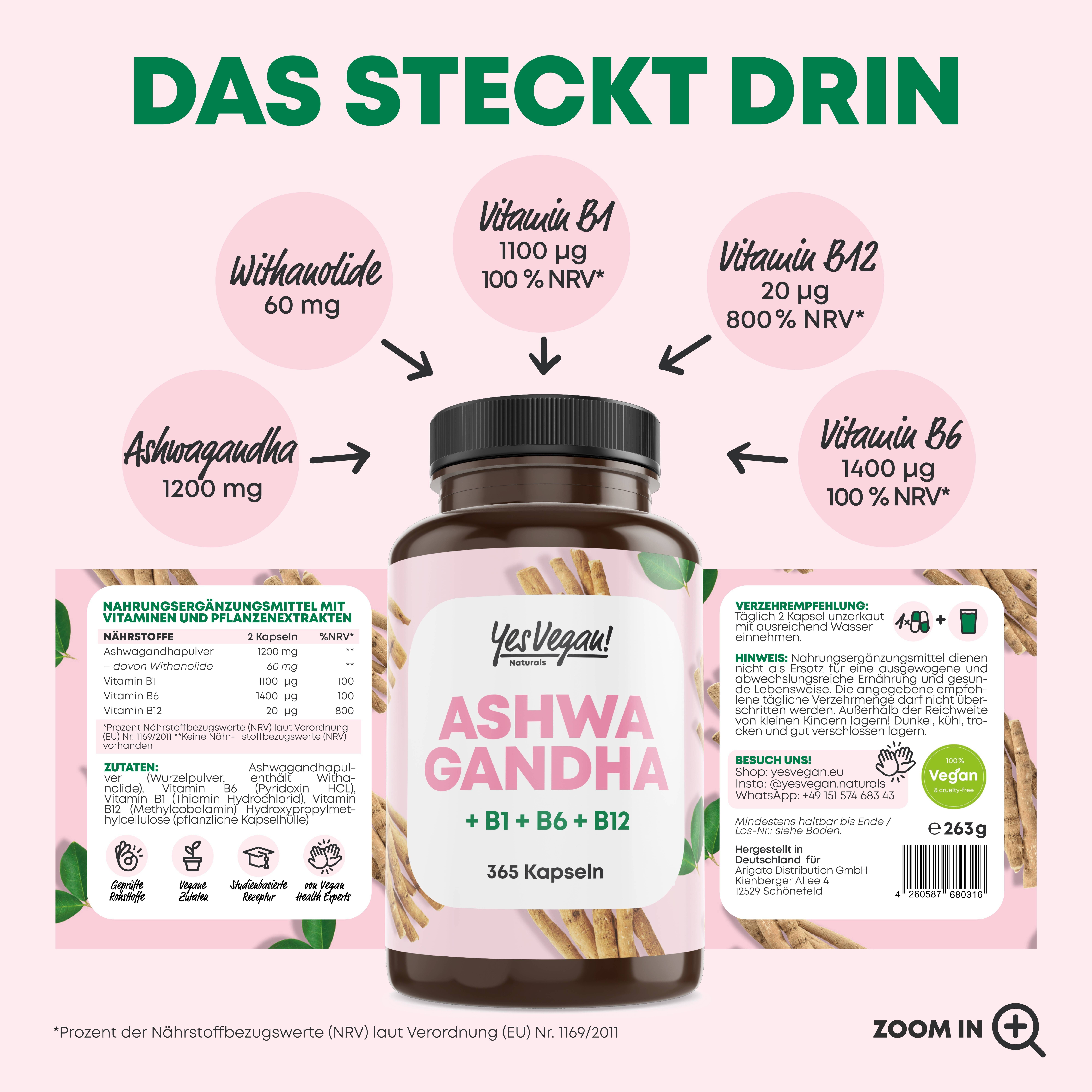 Inhaltsübersicht: Ashwagandha 1200mg, Vitamine B1, B12, Folsäure. Flasche mit 365 Kapseln.