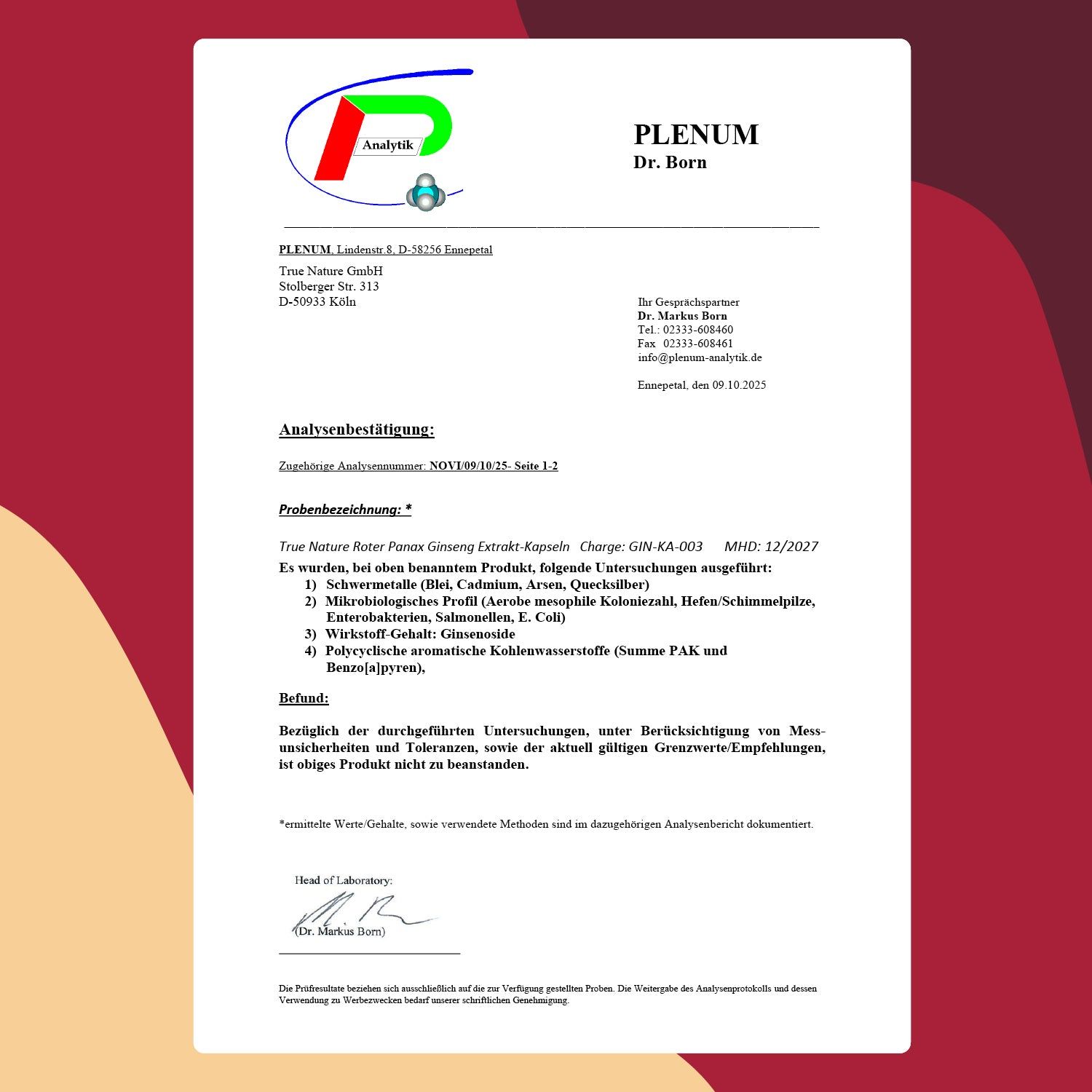Laborzertifikat von PLENUM. Analysebestätigung für TRUE NATURE Roter Panax Ginseng Extrakt Kapseln. Unterschrift.