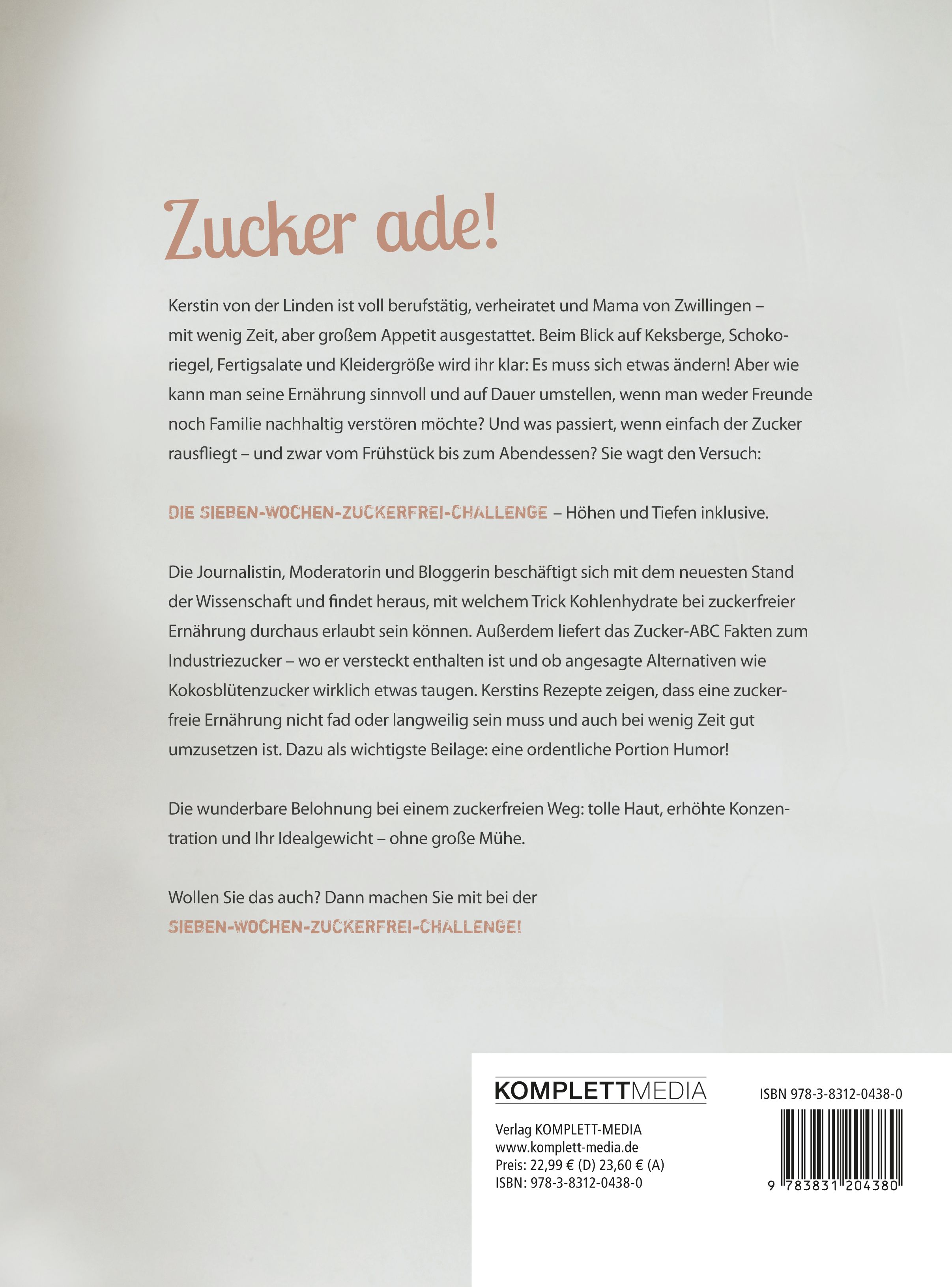 Rückseite des Buches "Mein süßes Leben ohne Zucker". Text, Verlag, ISBN-Code.