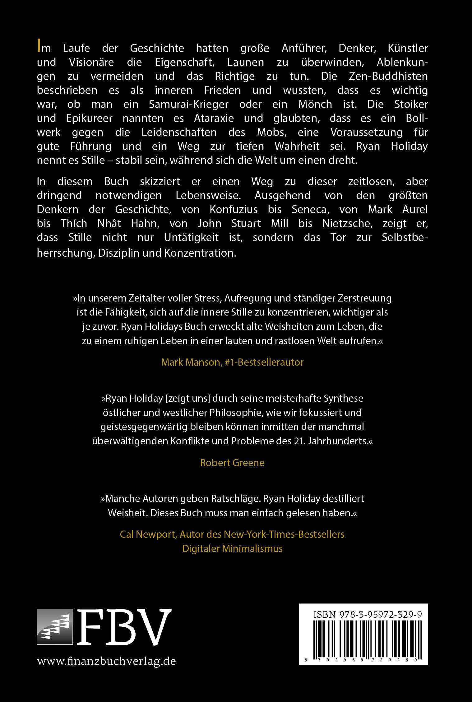 Buchrückseite mit Text. Titel "In der Stille liegt dein Weg". Autorenname Ryan Holiday. Verlag Logo FBV. ISBN-Code und Barcode.