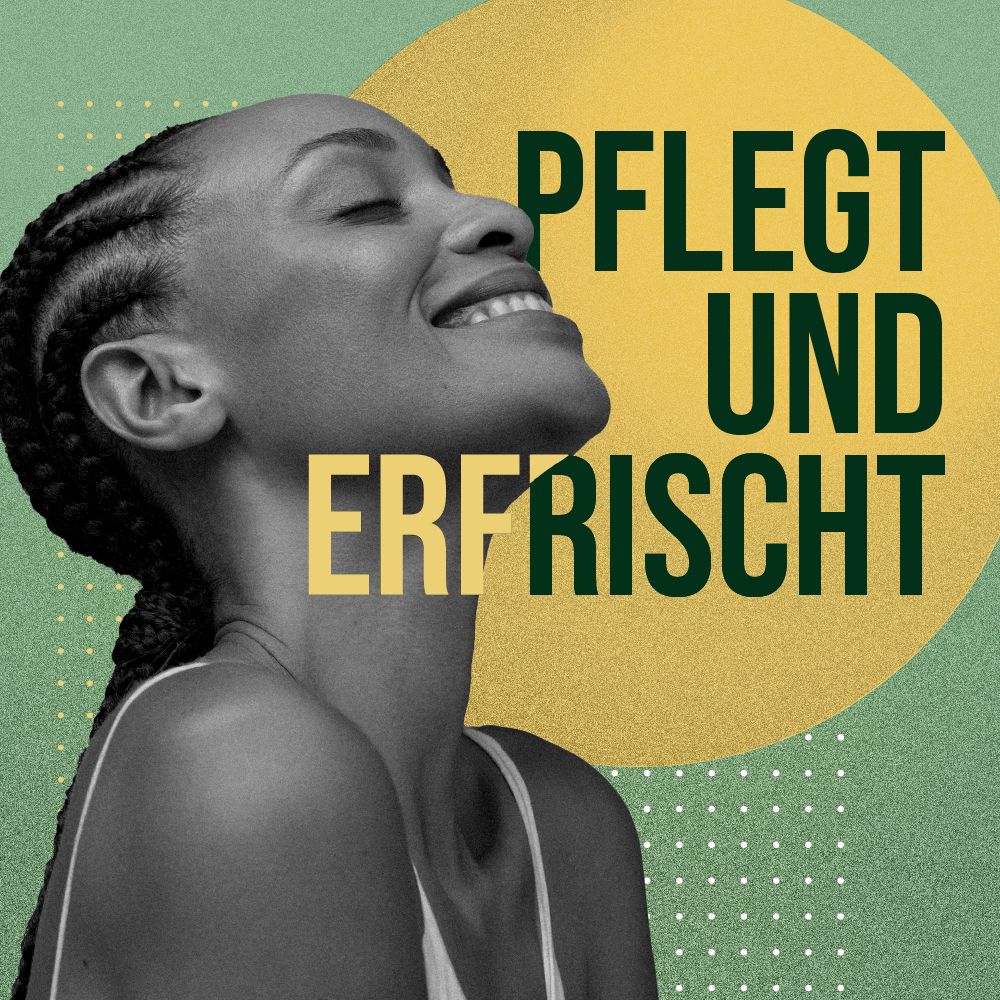 Porträt einer Frau mit Zöpfen, lächelnd. Text: Pflegt und erfrischt. Hintergrund: gelber Kreis und grüne Elemente.