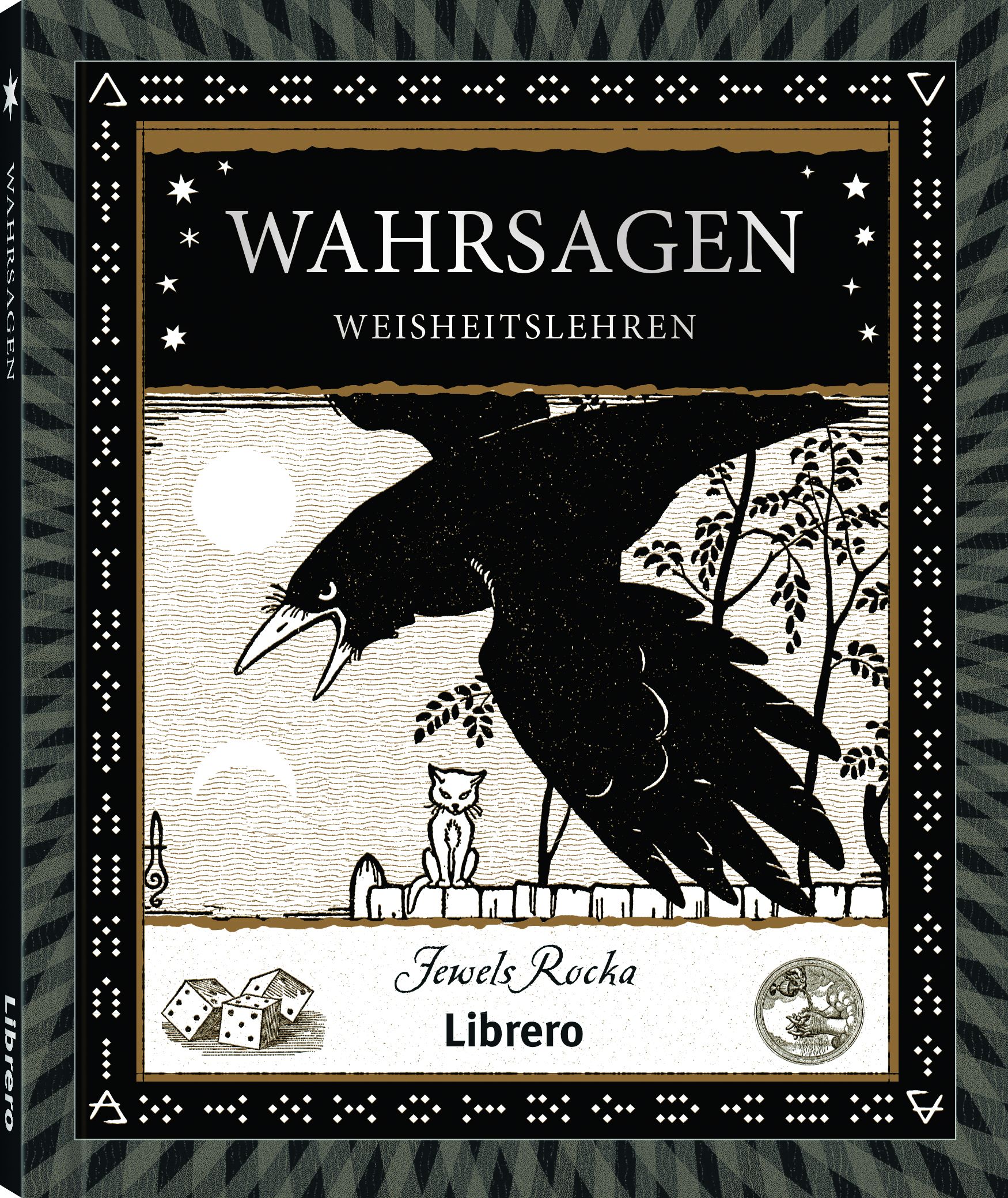 Buchcover mit Raben, Mond und Katze. Titel: Wahrsagen. Autor: Jewels Rocka. Verlag: Librero. Schwarzer Hintergrund mit Sternen und Würfeln.