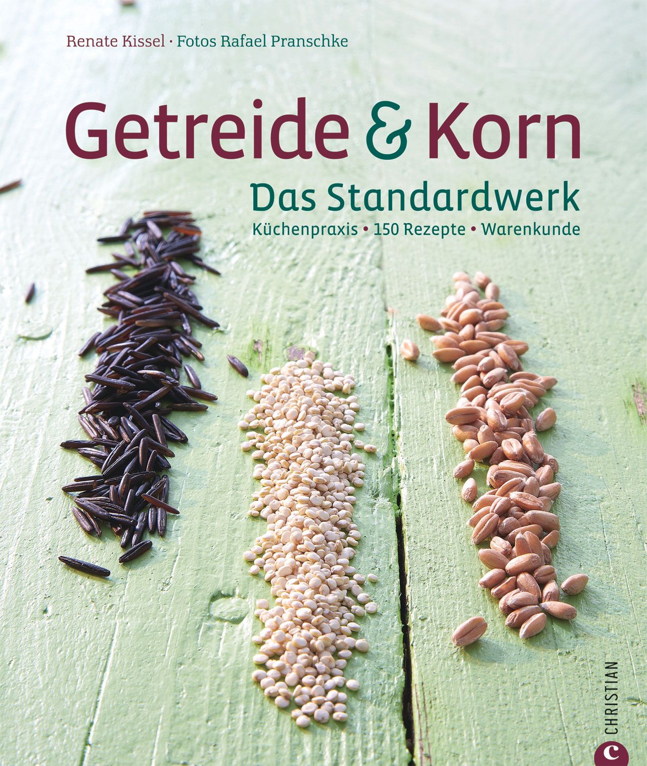 Getreide und Korn  Das Standardwerk