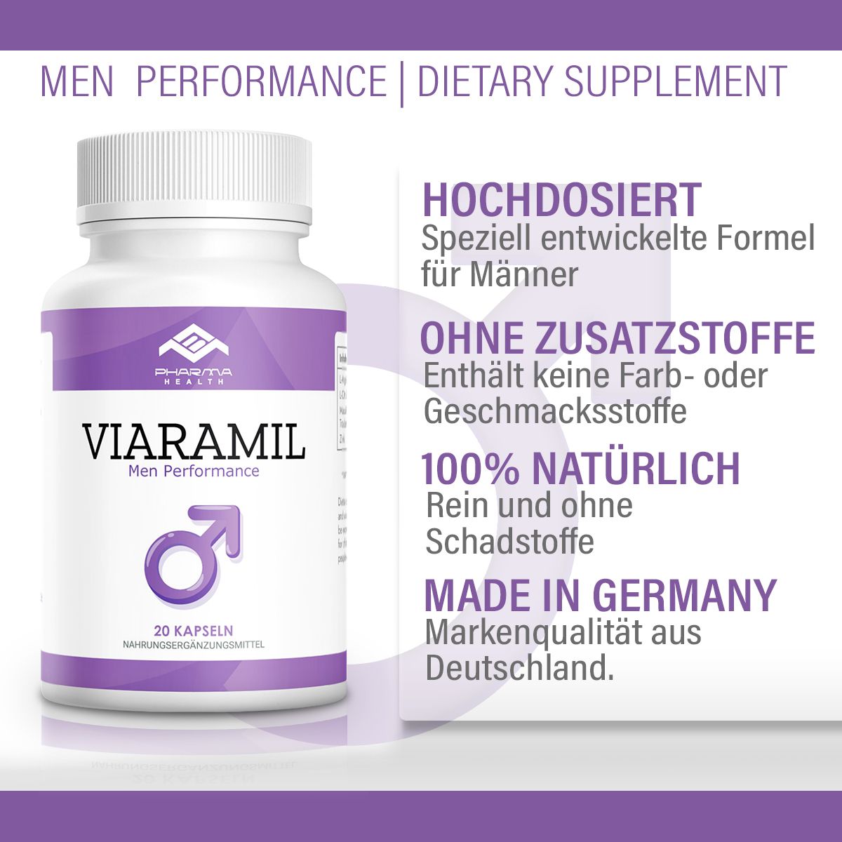 Viaramil Men Performance Flasche. Lila und weiße Flasche mit Text und Logo. Text auf der rechten Seite: hochdosiert, ohne Zusatzstoffe, 100% natürlich.