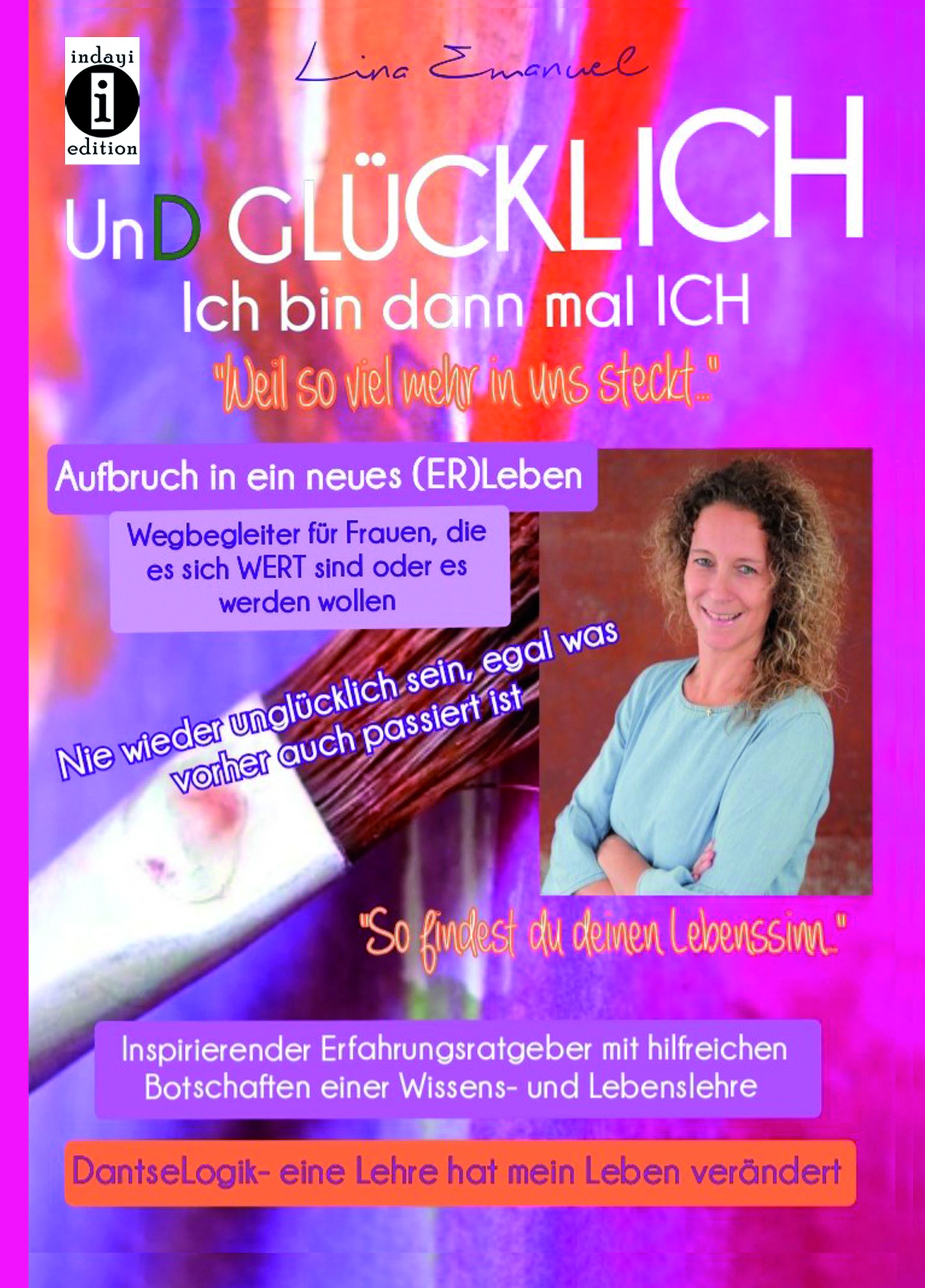 Buchcover mit Titel "Und glücklich". Autorin Lina Emanuel. Lila Hintergrund, Pinsel, Porträtfoto.