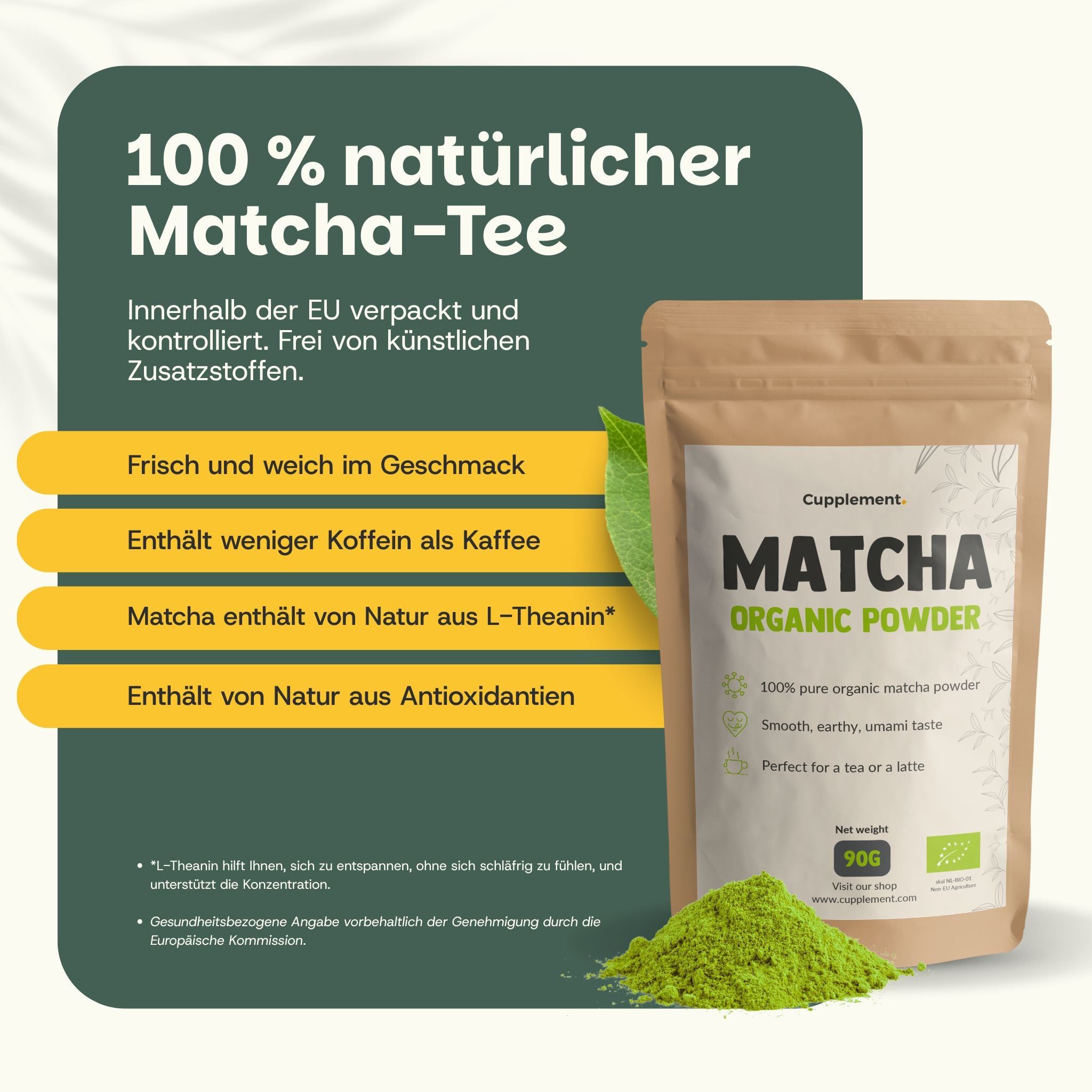 Beutel Matcha-Pulver. Text: 100 % natürlicher Matcha-Tee. 90g. Bio-Siegel. Grünes Pulver daneben.