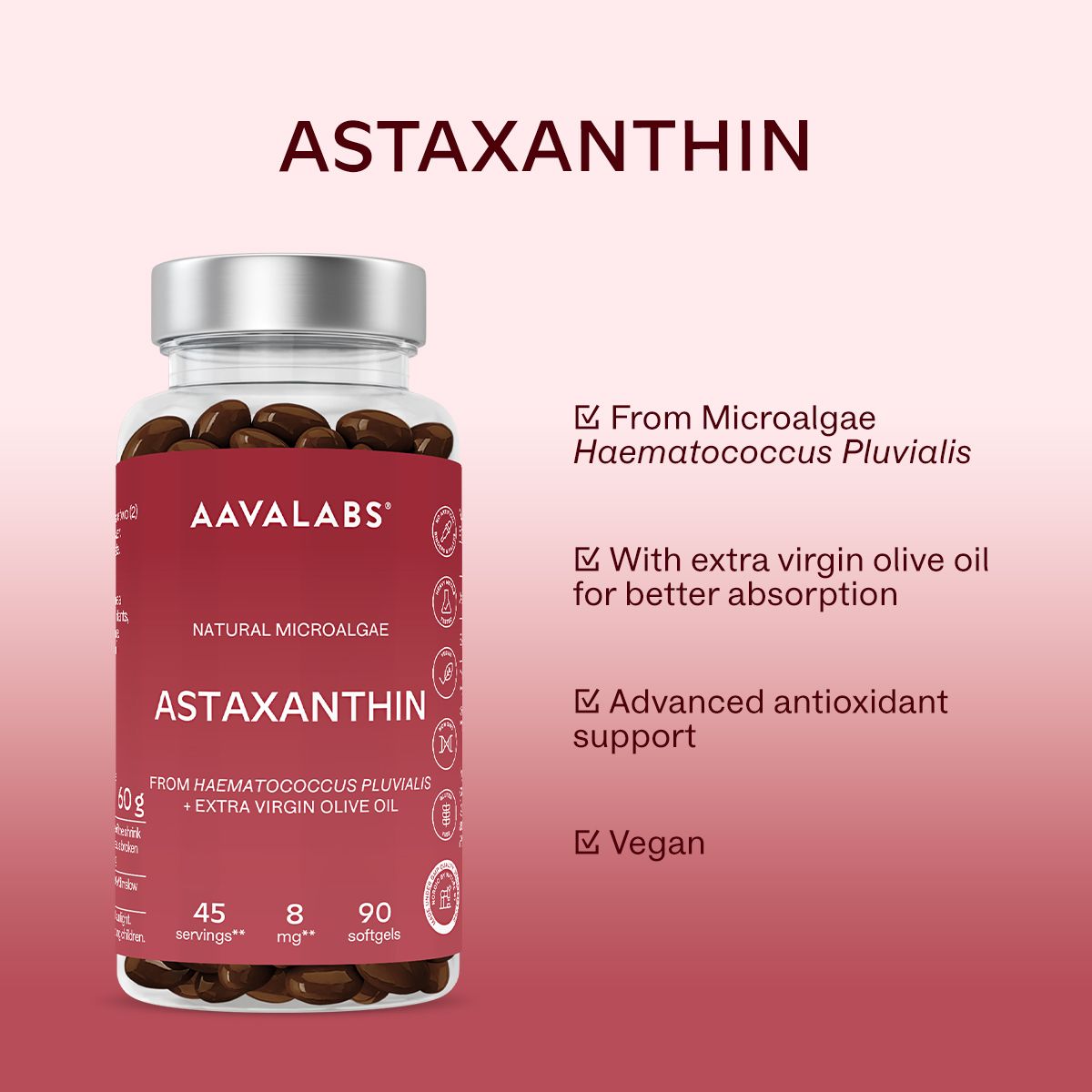 Aavalabs Astaxanthin Flasche mit Vorteilen wie vegan und aus Mikroalgen.