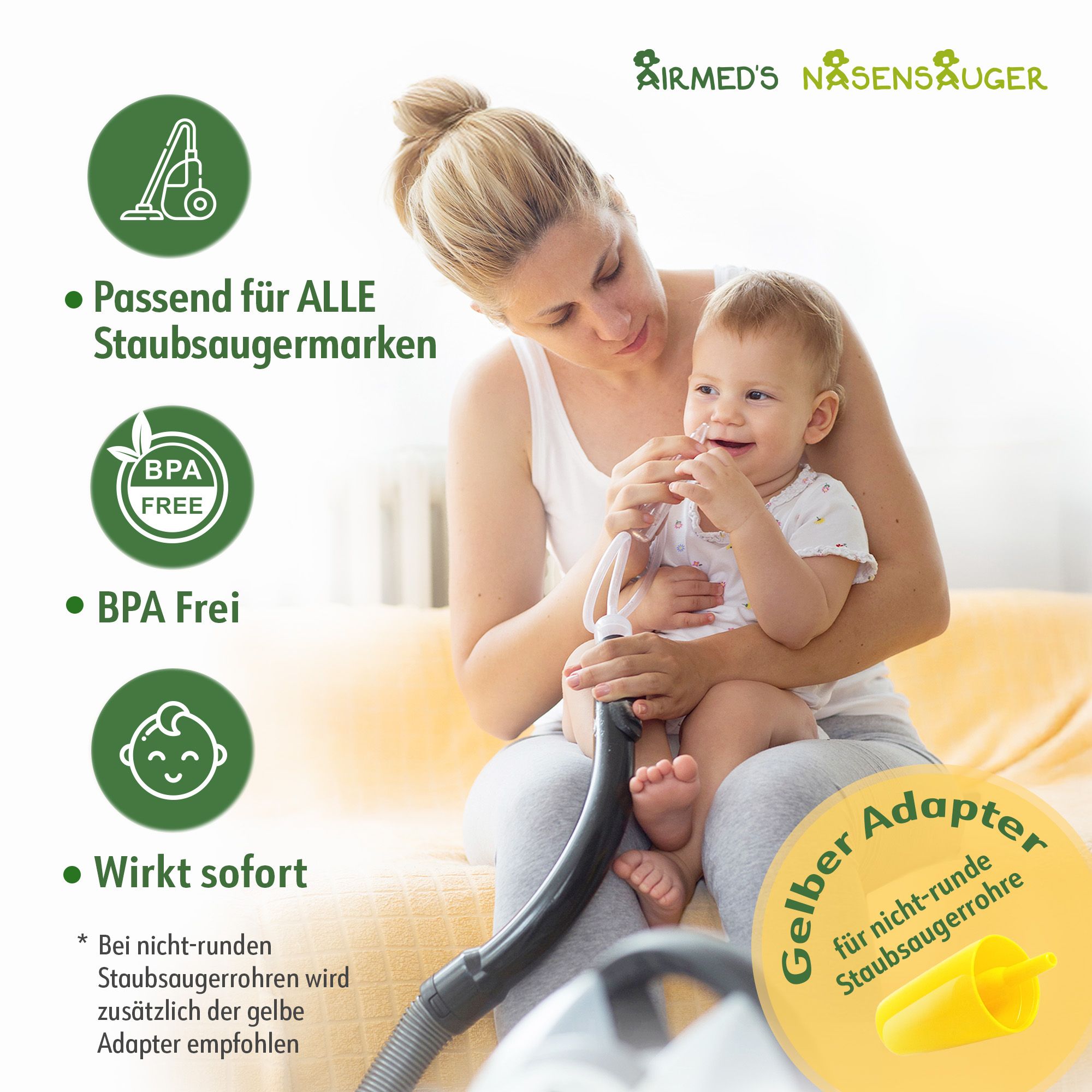 Airmed's Nasensauger. Für jeden Staubsauger