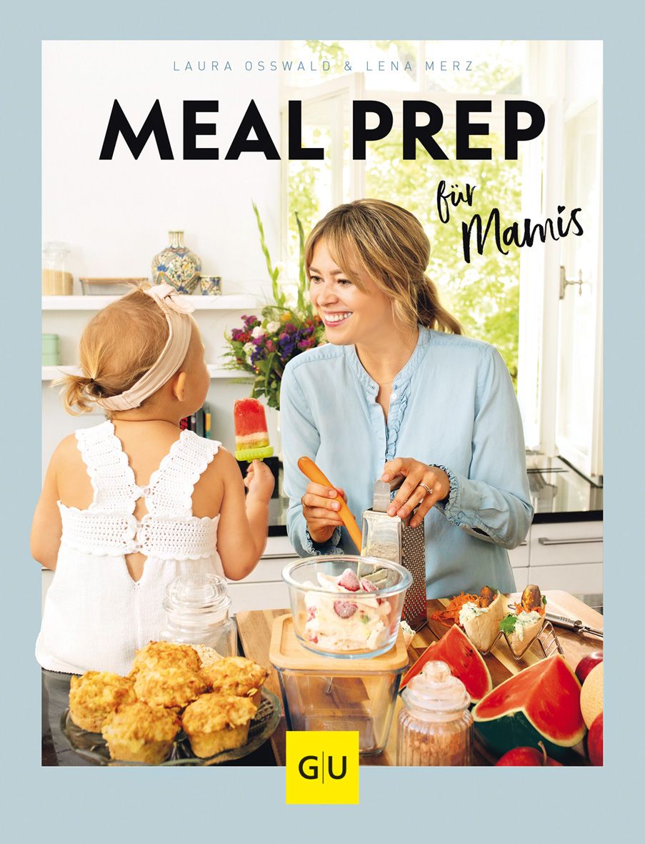 Buchcover mit Titel "Meal Prep für Mamis". Frau und Kind beim Kochen. GU-Logo unten links.