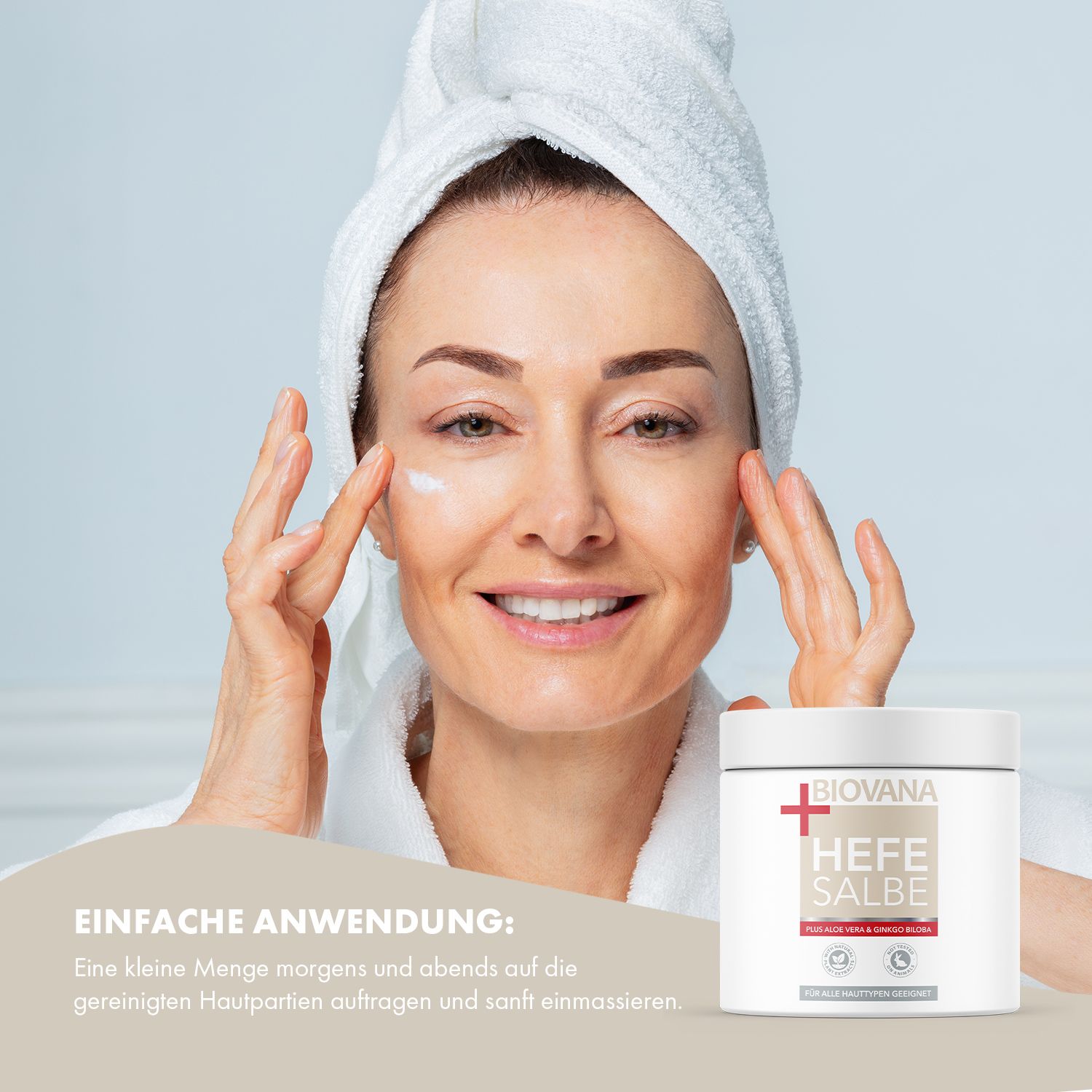 Frau trägt Creme auf. Daneben ein Tiegel Biovana Hefe Salbe. Text: Einfache Anwendung. Für alle Hauttypen geeignet.