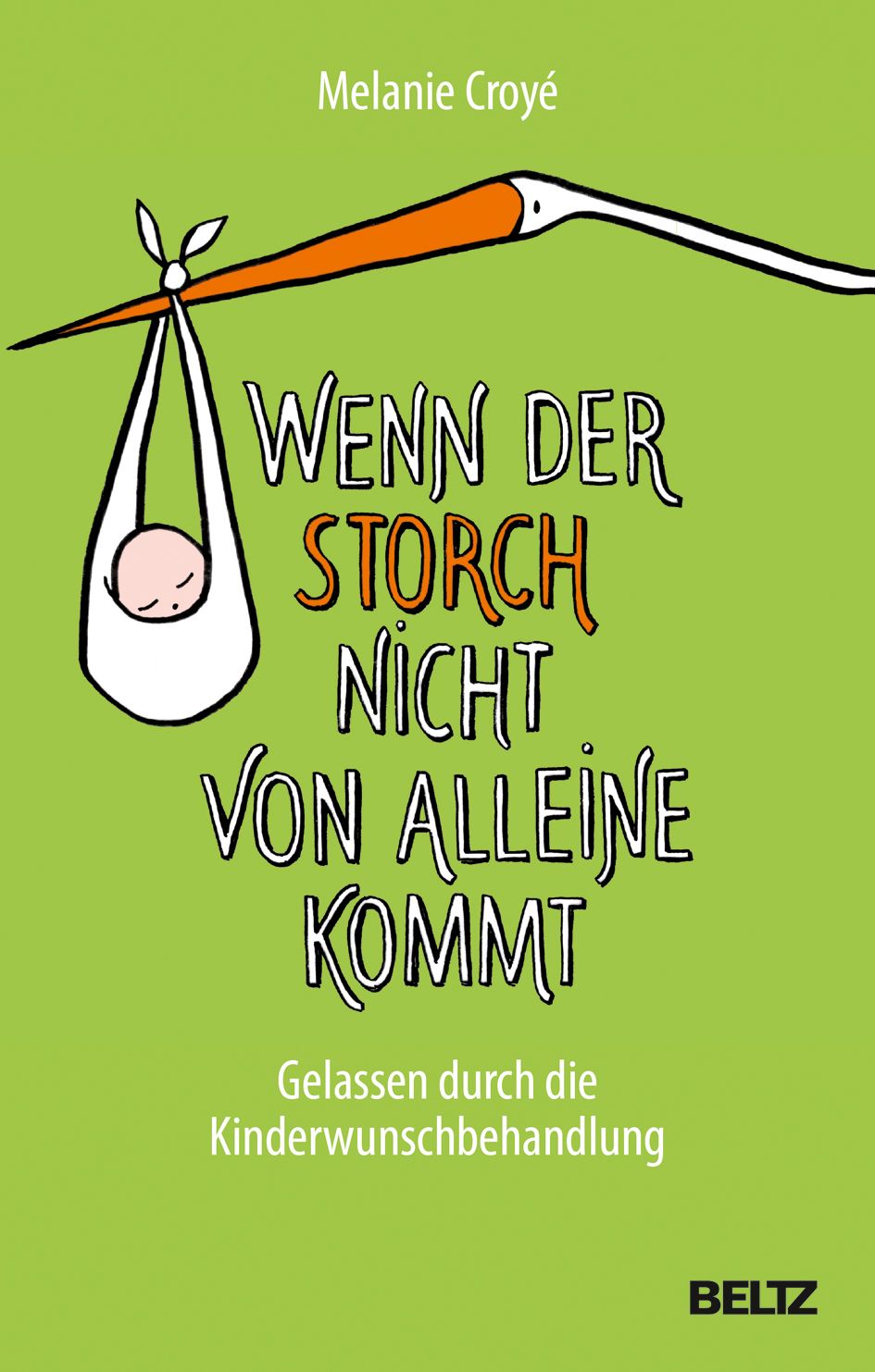 Wenn der Storch nicht von alleine kommt