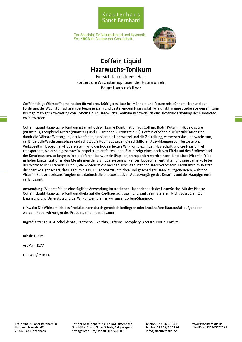 Etikett des Coffein Liquid Haarwuchs-Tonikums. Weißer Hintergrund mit grünen und braunen Elementen. Text: Coffein Liquid, Inhaltsstoffe, 100 ml.