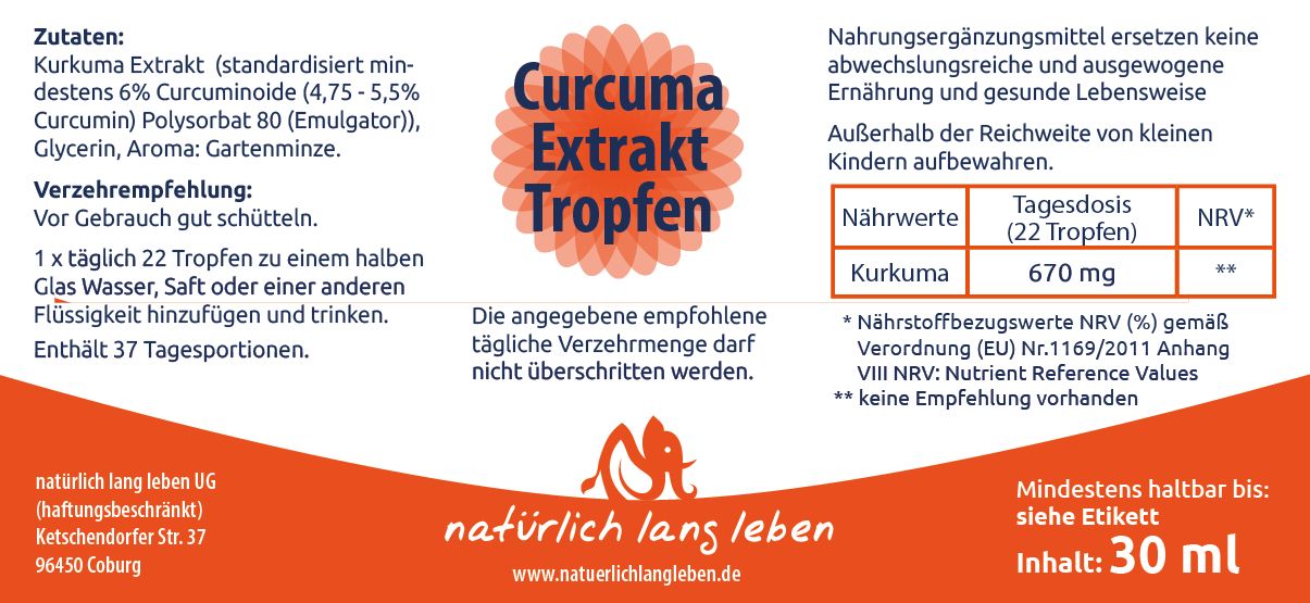 Etikett mit Text: "Curcuma Extrakt Tropfen". Zutaten, Nährwerte, und Haltbarkeit. Logo "natürlich lang leben".