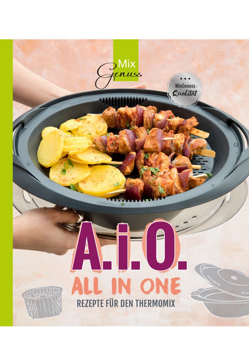 Dampfgarer mit Spießen und Kartoffeln. A.i.O. ALL IN ONE Rezeptbuch. MixGenuss-Qualität.