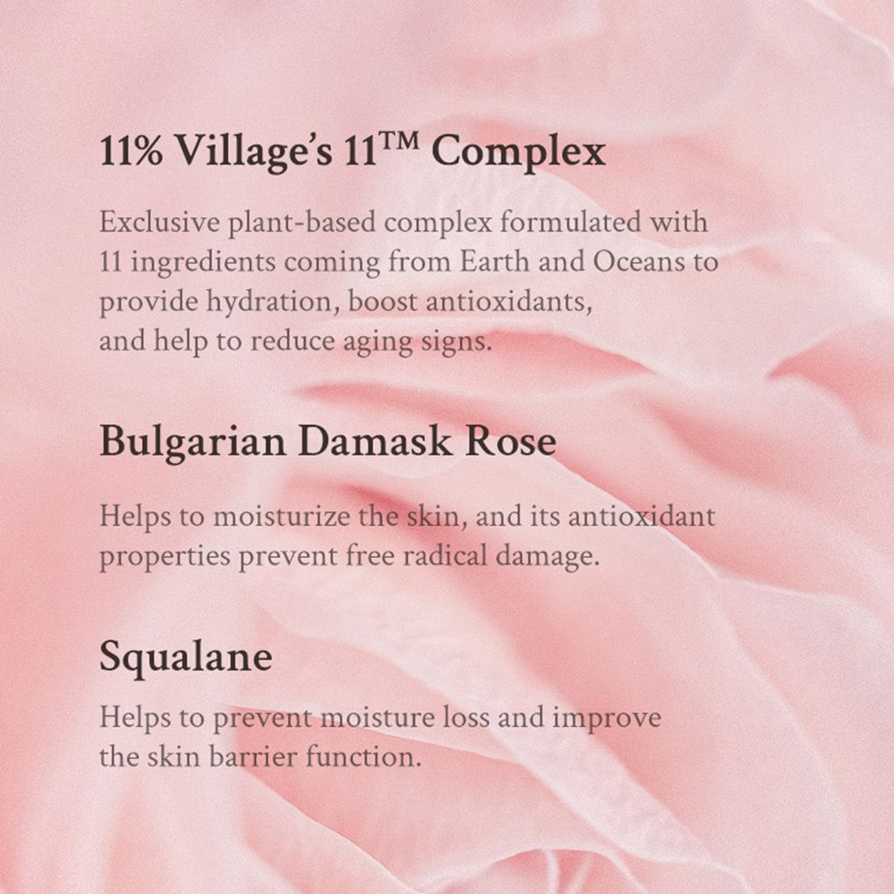 Text auf rosa Hintergrund. Text: 11% Village's 11™ Complex, Bulgarian Damask Rose, Squalane. Informationen zur Hautpflege.