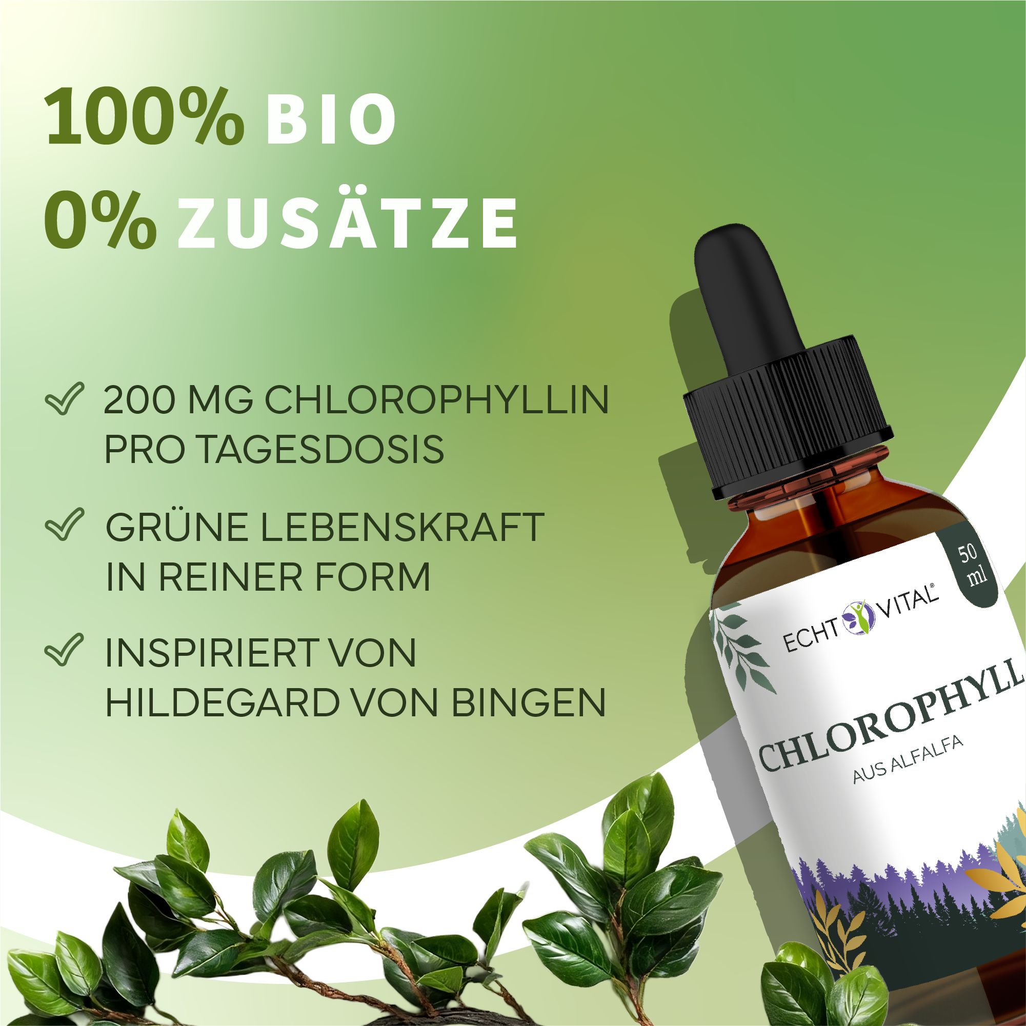 Braune Glasflasche mit Tropfer. Etikett mit "Echt Vital Chlorophyll aus Alfalfa". Text: "100% BIO", "0% ZUSÄTZE".