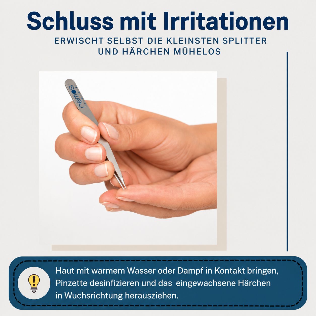 Hand hält eine REMOS Pinzette, die sich auf einen Splitter konzentriert.