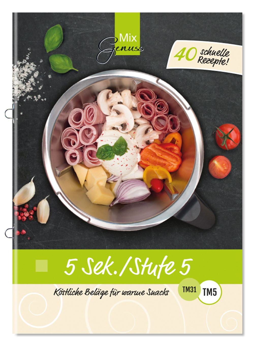 Kochbuch mit Zutaten in einer Schüssel. Titel: 5 Sek./Stufe 5. Enthält 40 Rezepte. Marke: Mix Genuss.