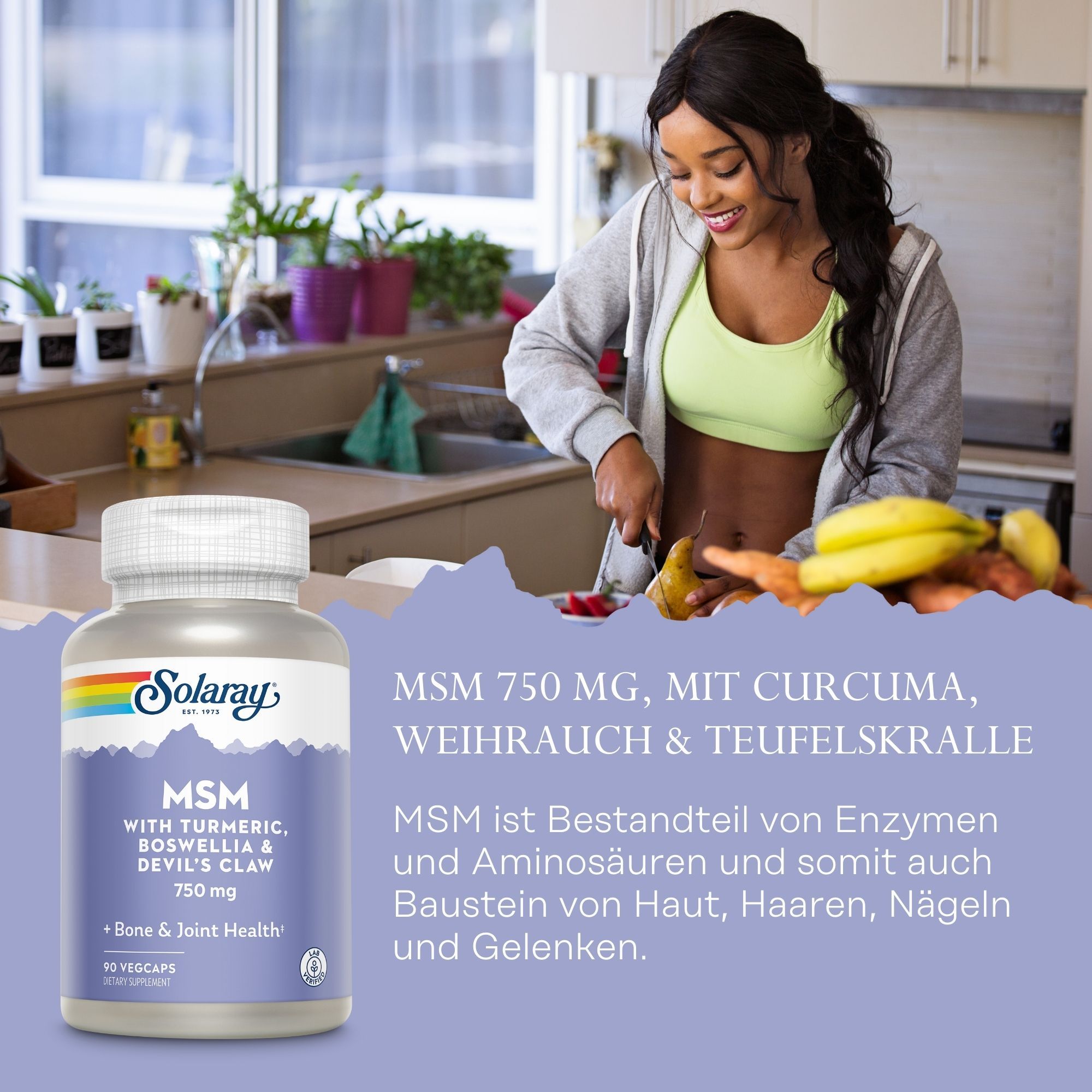 Solaray MSM 750 mg Flasche. Frau schneidet Gemüse. Text: MSM, Curcuma, Weihrauch, Teufelskralle. 90 Vegicaps.