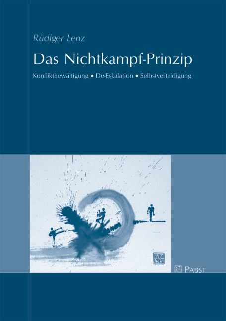 Buchcover: „Das Nichtkampf-Prinzip“. Titel in Weiß auf blauem Hintergrund. Illustration mit Personen und einem Wirbel.