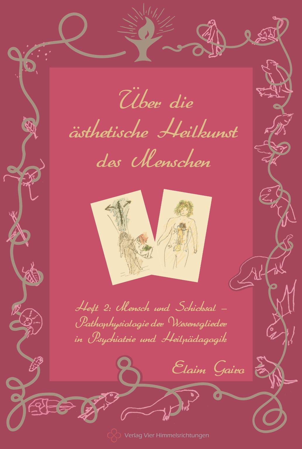 Über die ästhetische Heilkunst des Menschen