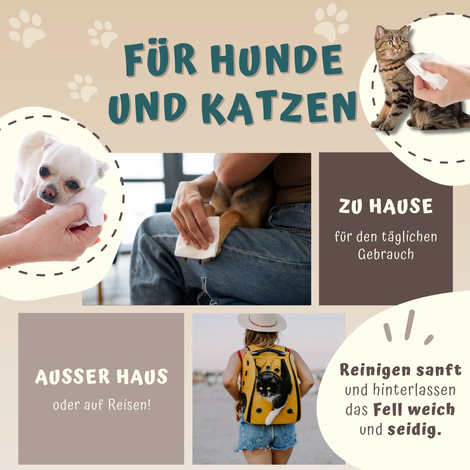 Anwendungsbeispiele: Hunde und Katzen werden mit Tüchern gereinigt. Text: Für Hunde und Katzen, zu Hause, außer Haus oder auf Reisen.