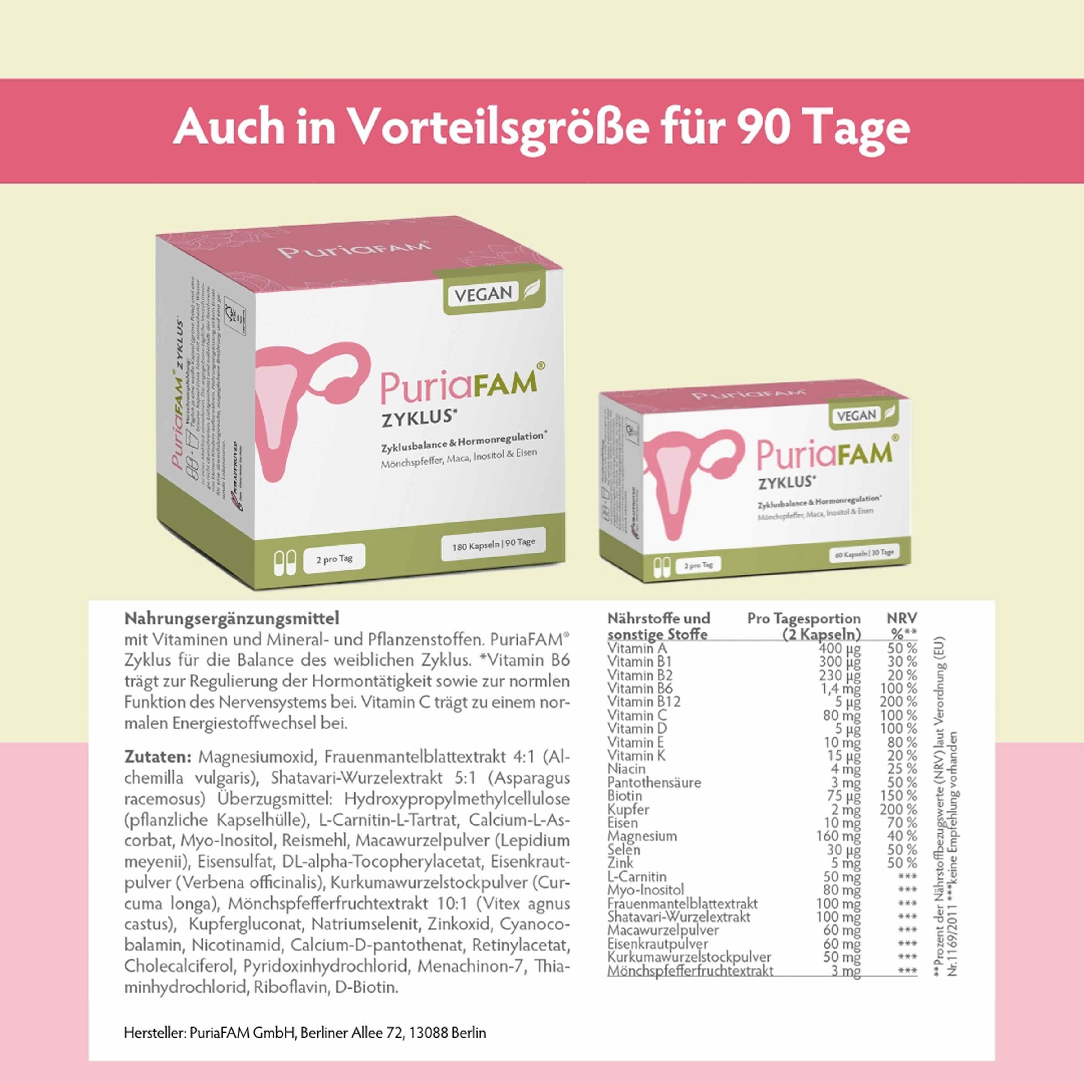 Zwei Produktverpackungen von PuriaFAM Zyklus. Text: Auch in Vorteilgröße für 90 Tage. Inhaltsstoffe und Nährwerttabelle. Vegan.