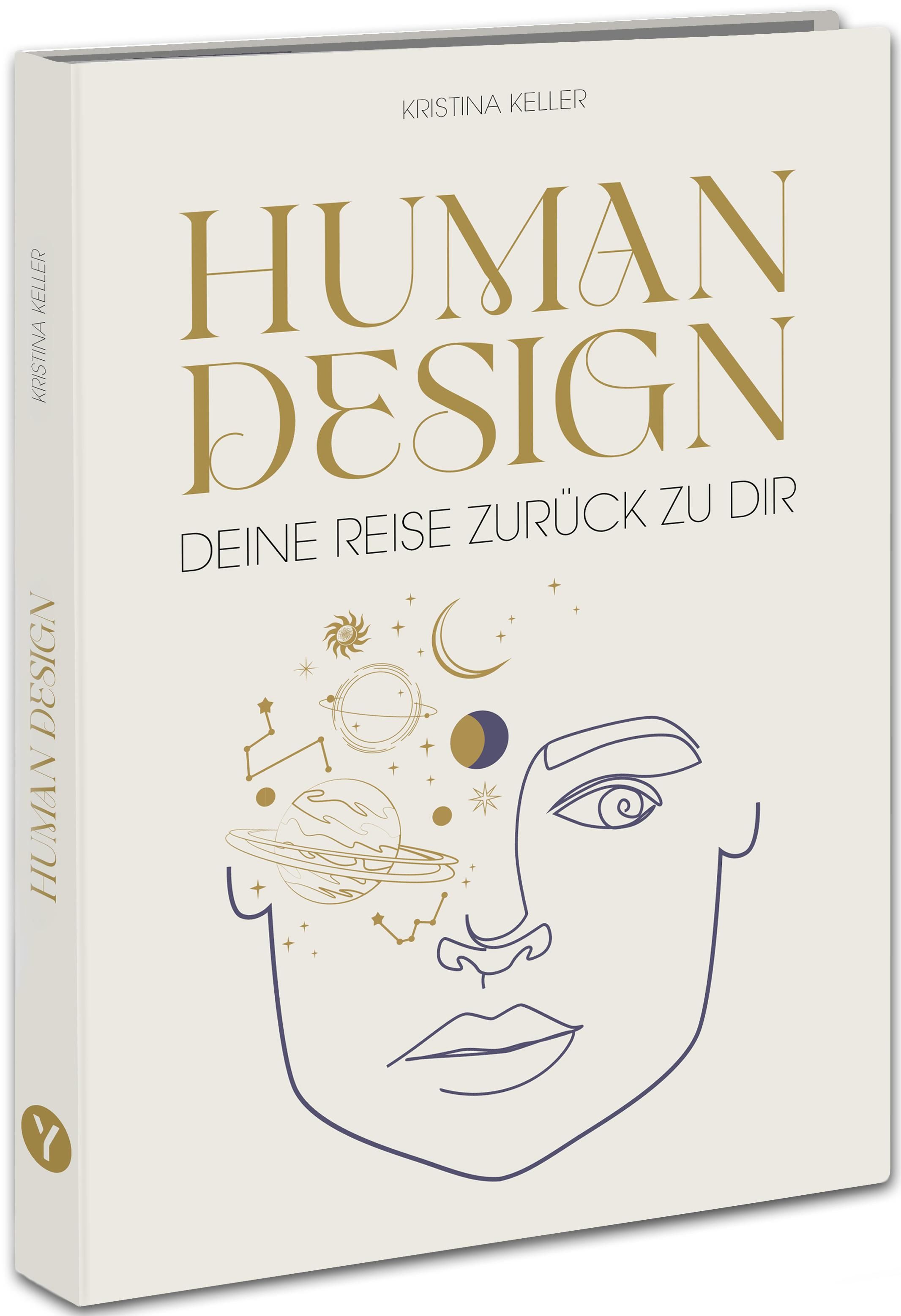 Buch mit dem Titel "Human Design". Cover mit Illustration eines Gesichts und Sternen. Autor: Kristina Keller.