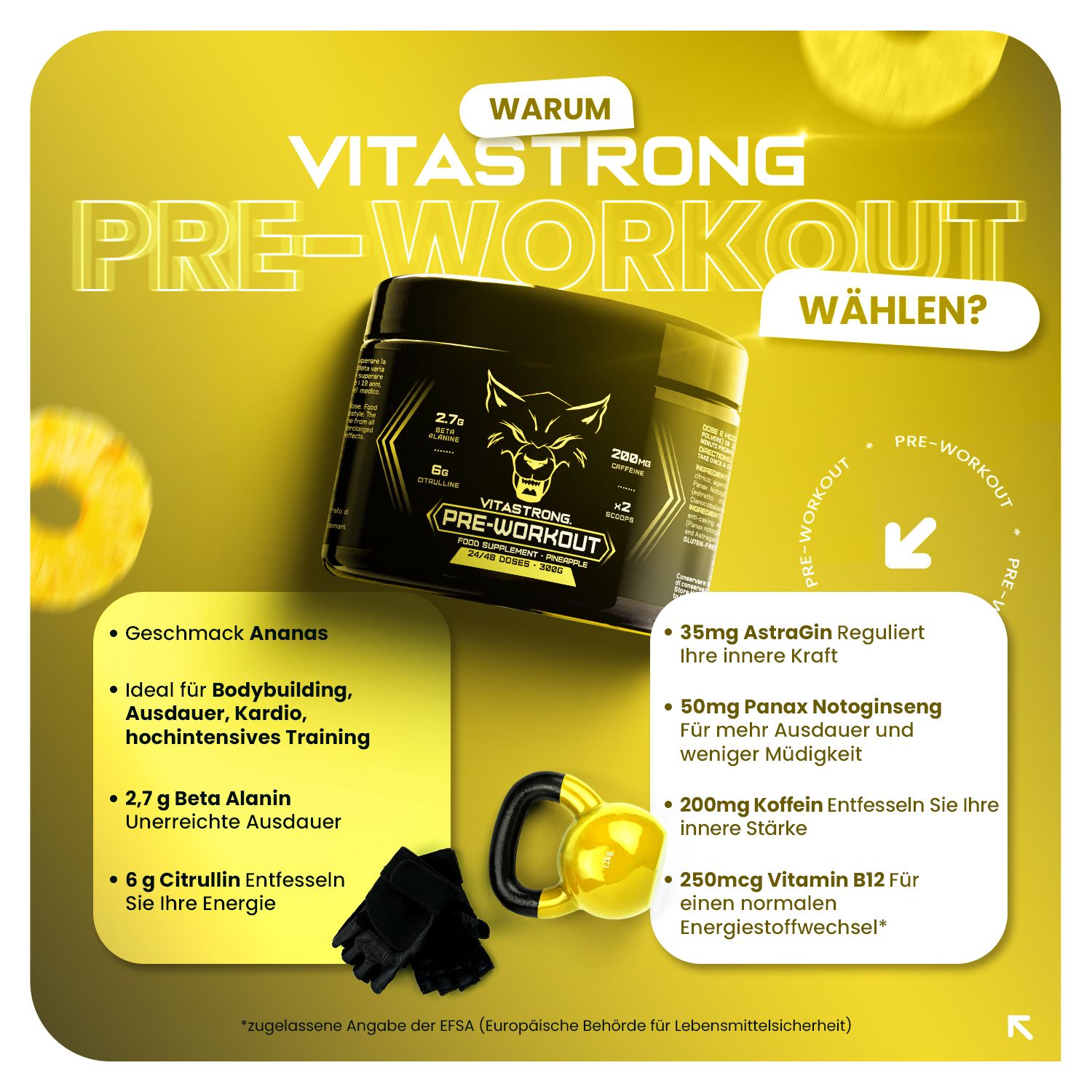 Vitastrong Pre-Workout-Dose. Schwarze Dose mit gelben Akzenten. Inhaltsstoffe und Vorteile. Ananas-Scheiben im Hintergrund.