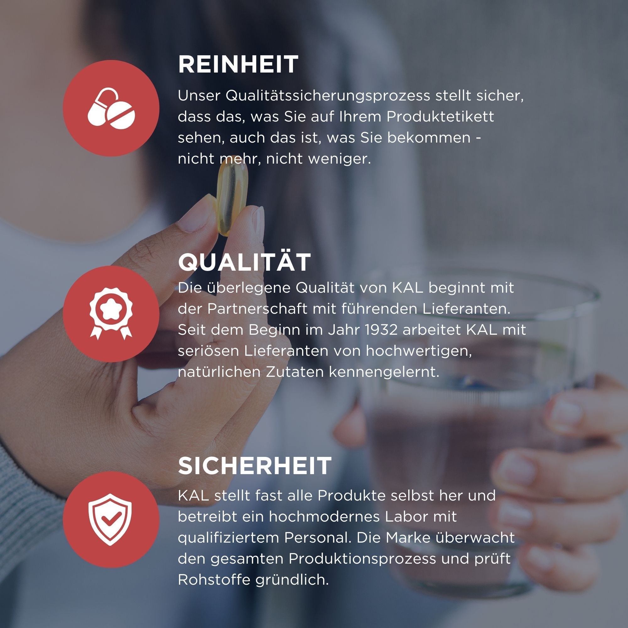 Drei Kreise mit Text: Reinheit, Qualität, Sicherheit. Eine Hand hält eine Kapsel neben einem Glas Wasser.