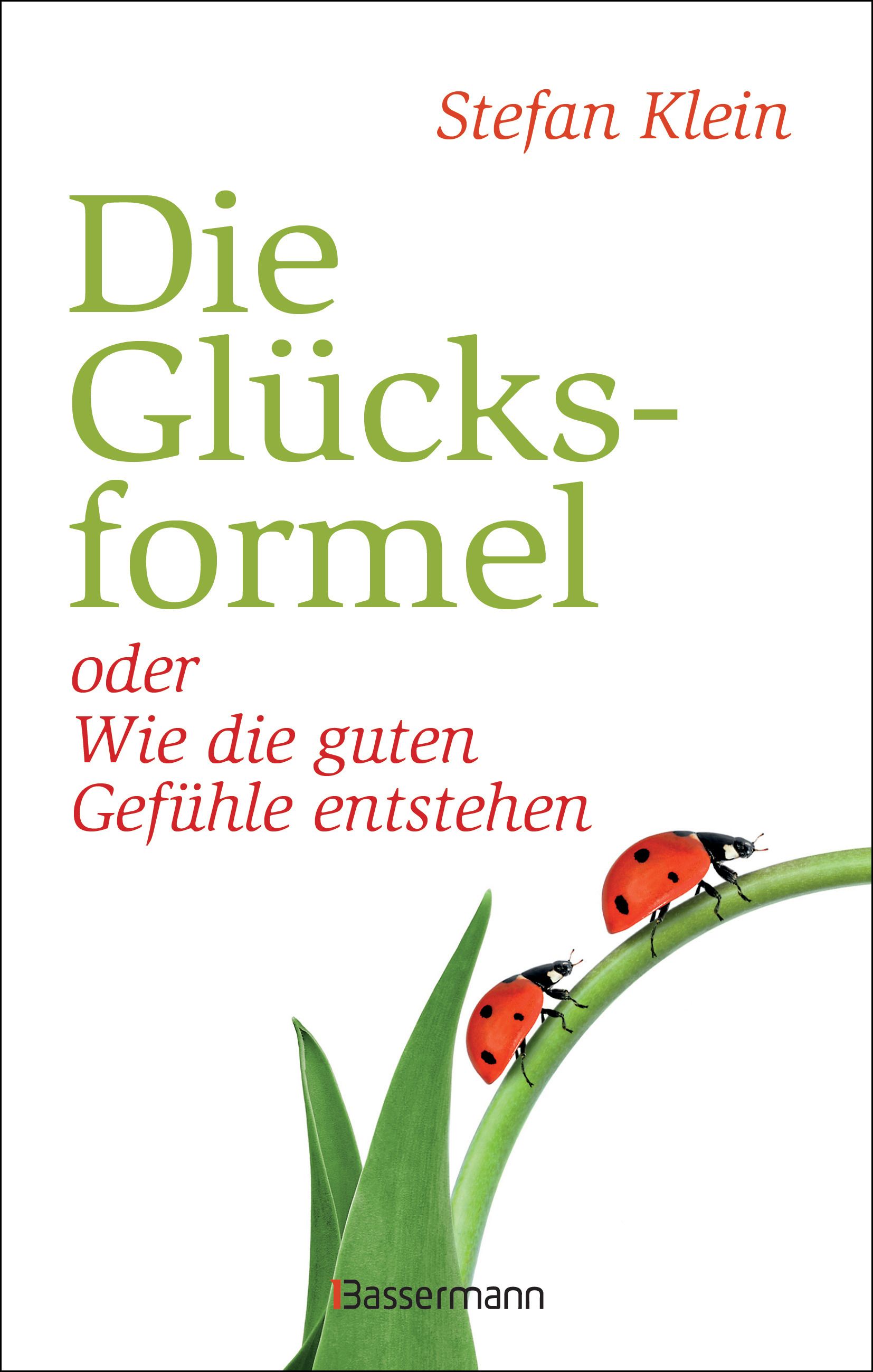 Die Glücksformel