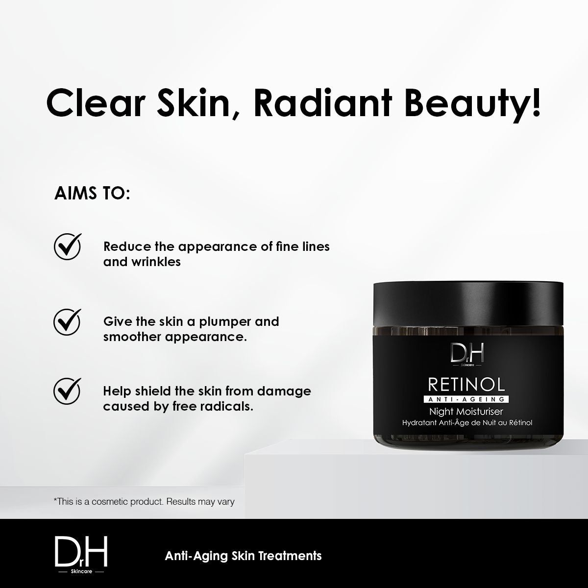 Schwarzer Tiegel mit 'Retinol Anti-Ageing Night Moisturiser'. Text: Reduziert Falten, glättet Haut, schützt. Marke: D.H.
