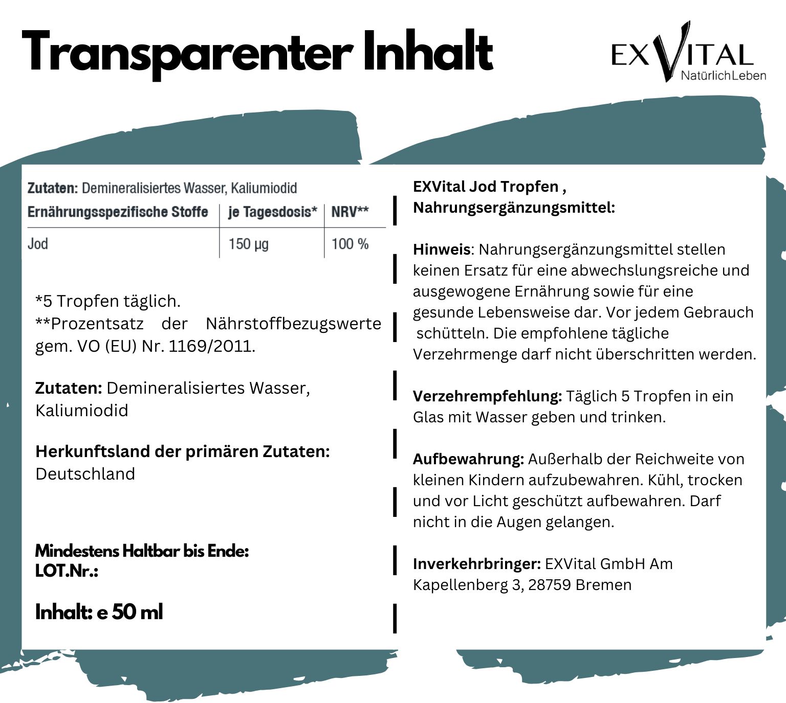 Etikett mit Text: Transparenter Inhalt, Zutaten, Verzehrempfehlung: Täglich 5 Tropfen in einem Glas mit Wasser geben und trinken. ExVital.