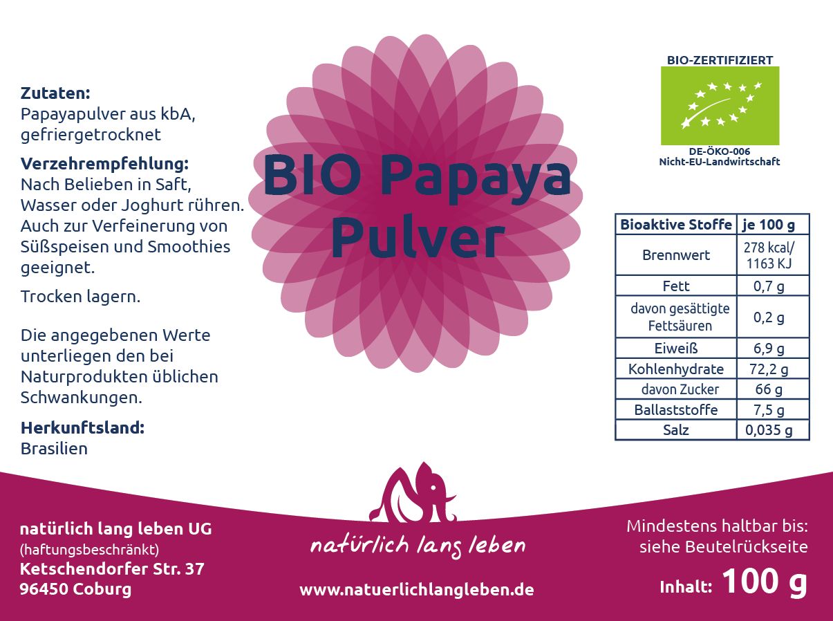 Etikett mit Informationen zu BIO Papaya Pulver. Zutaten, Nährwerte, Bio-Zertifizierung und Herstellerangaben sind aufgeführt.