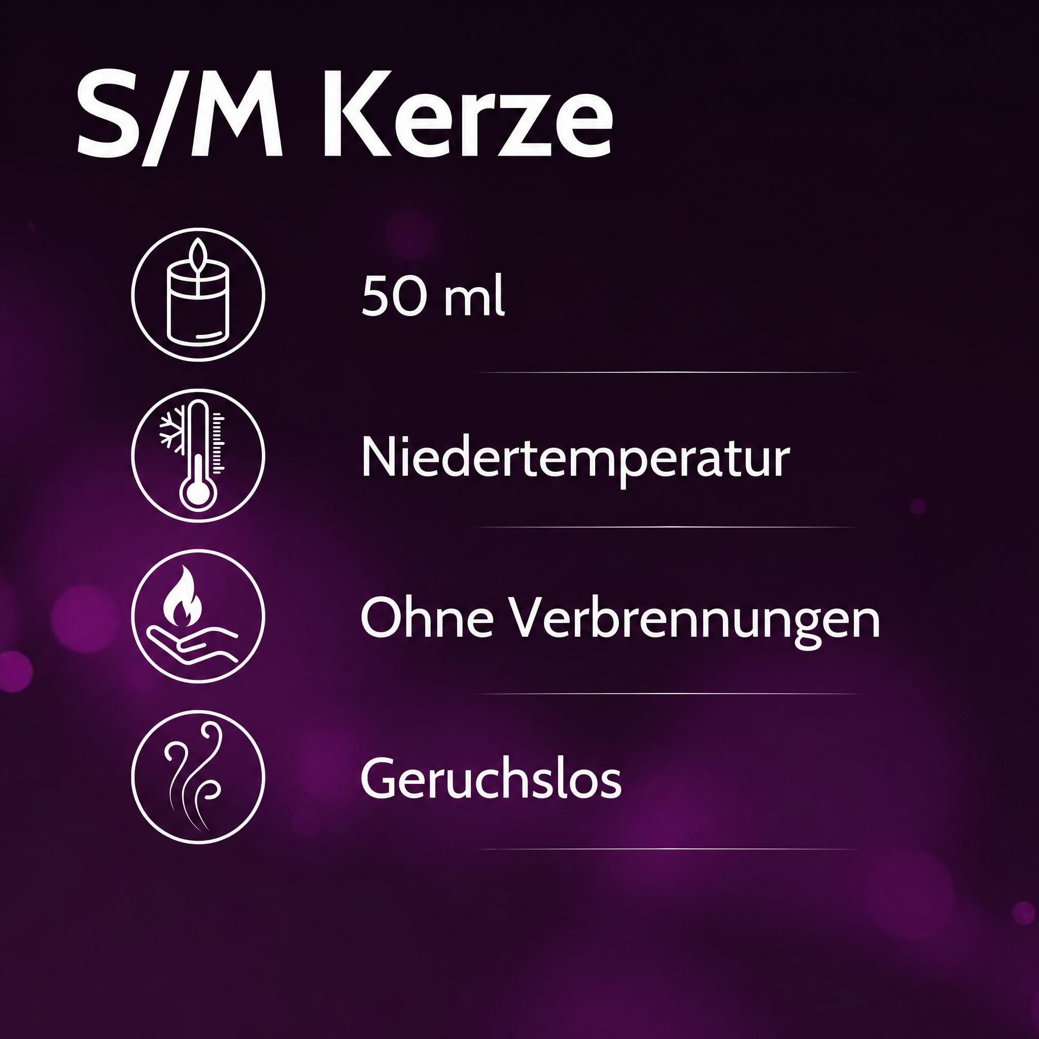 S/M Kerze, 50 ml, Niedertemperatur, geruchlos.