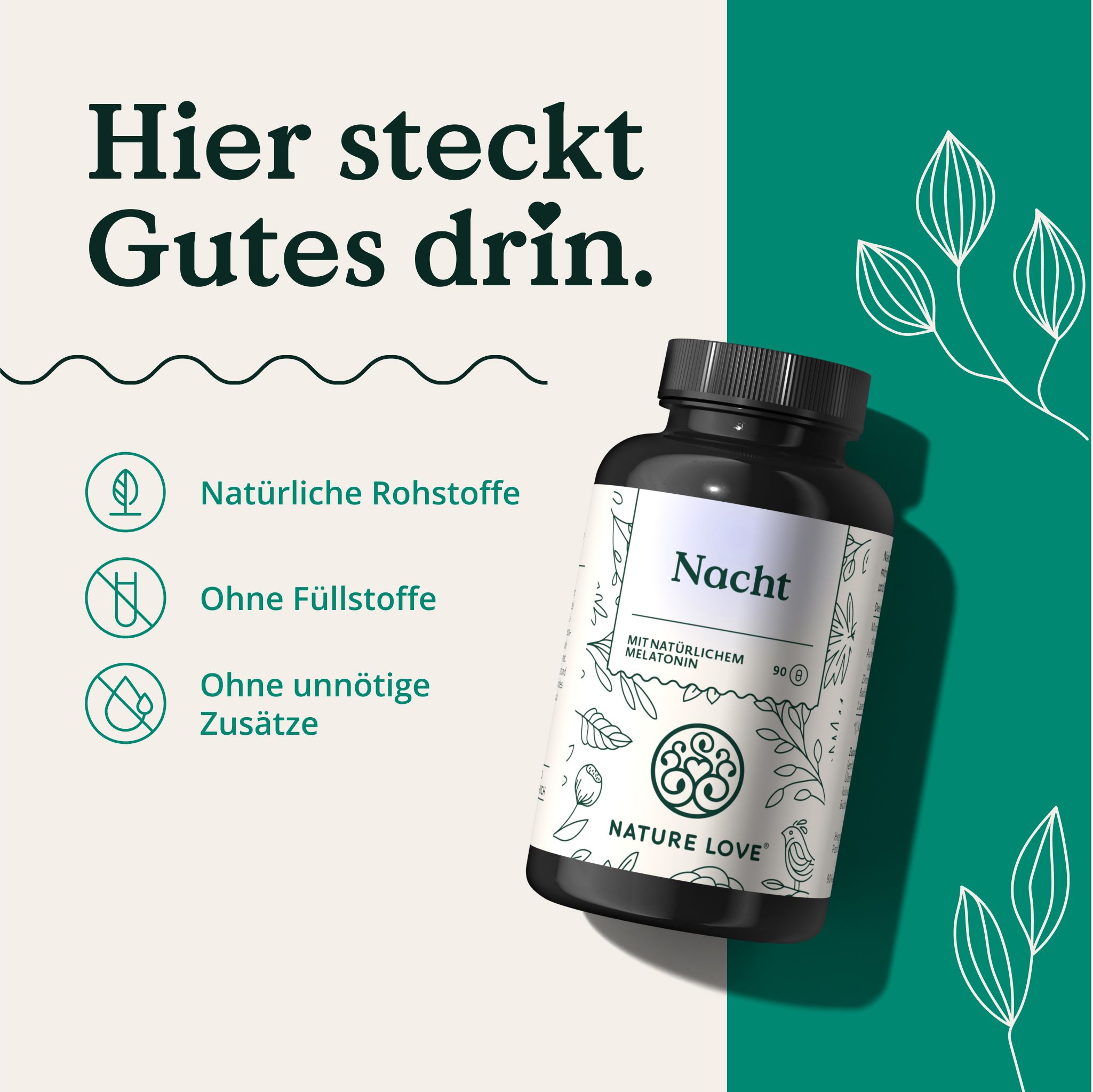 Schwarze Flasche mit weißem Etikett. Aufschrift: Nacht, mit natürlichem Melatonin. 90 Kapseln. Marke: NATURE LOVE®. Text: Natürliche Rohstoffe, ohne Füllstoffe.