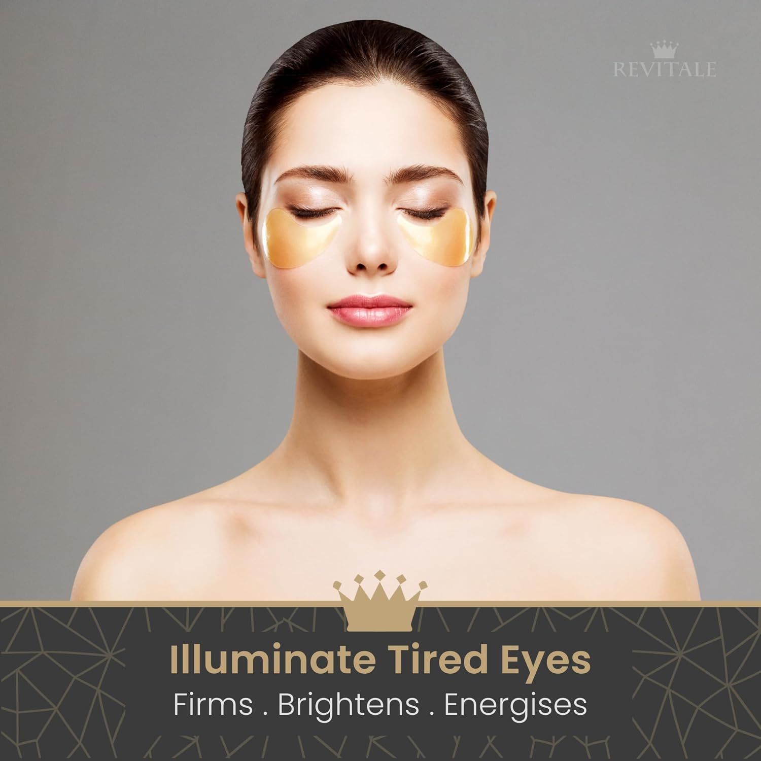 Frau mit geschlossenen Augen und goldenen Augenpads. Text: Illuminate Tired Eyes. Firmt. Macht heller. Gibt Energie.
