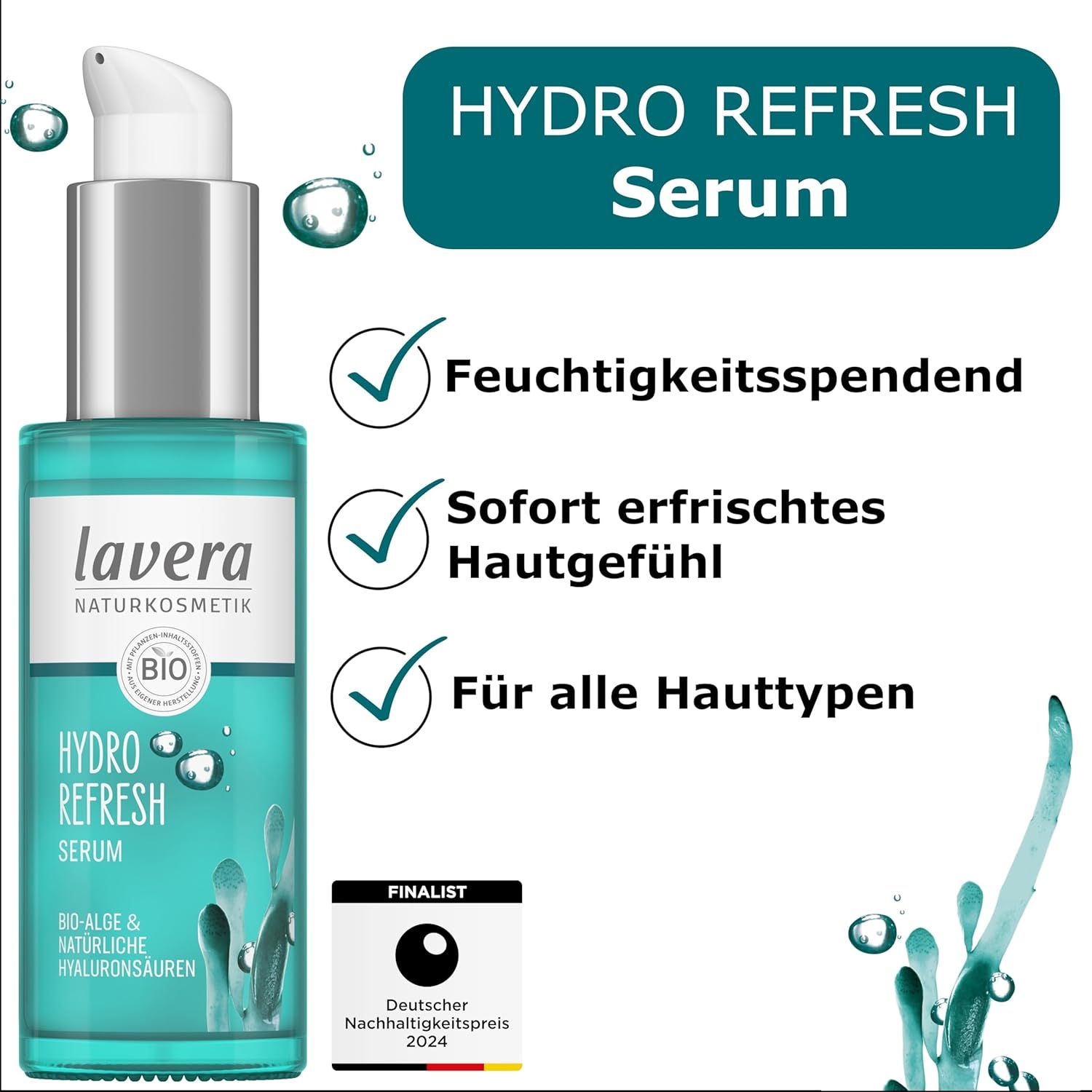 Türkisgrüne Serumflasche mit silberner Pumpe. Aufschrift: lavera, Hydro Refresh Serum. Bio-Alge & natürliche Hyaluronsäuren. Mit grünen Häkchen.