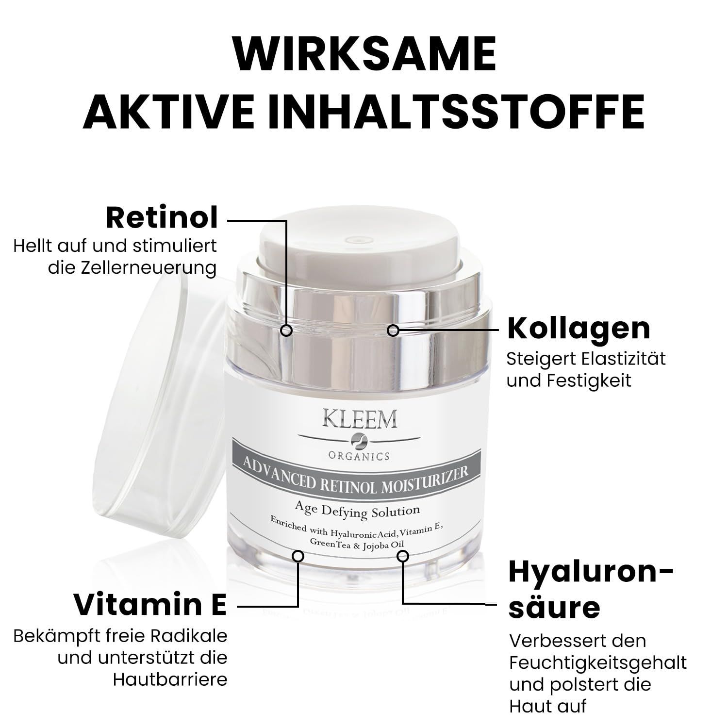 Cremebehälter mit geöffnetem Deckel. Text: Kleem Organics, Advanced Retinol Moisturizer. Wirkstoffe: Retinol, Kollagen, Vitamin E, Hyaluronsäure.
