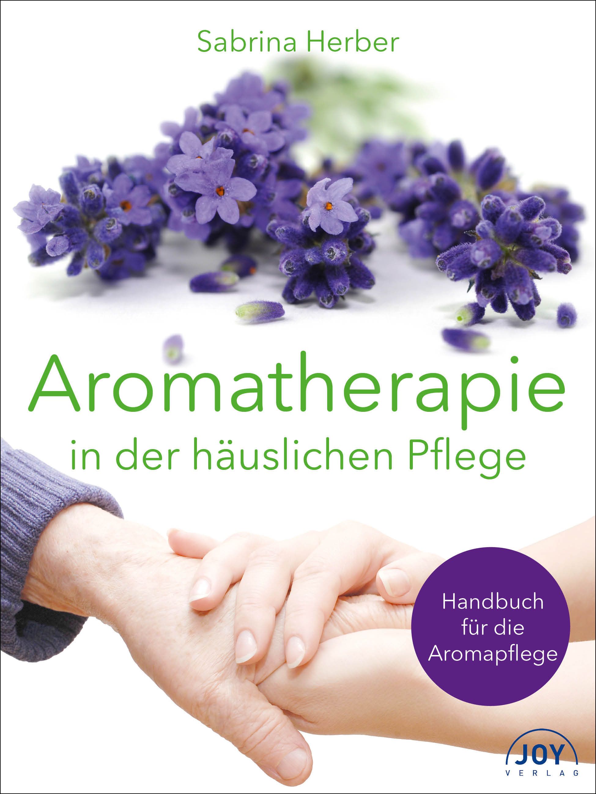 Aromatherapie in der häuslichen Pflege