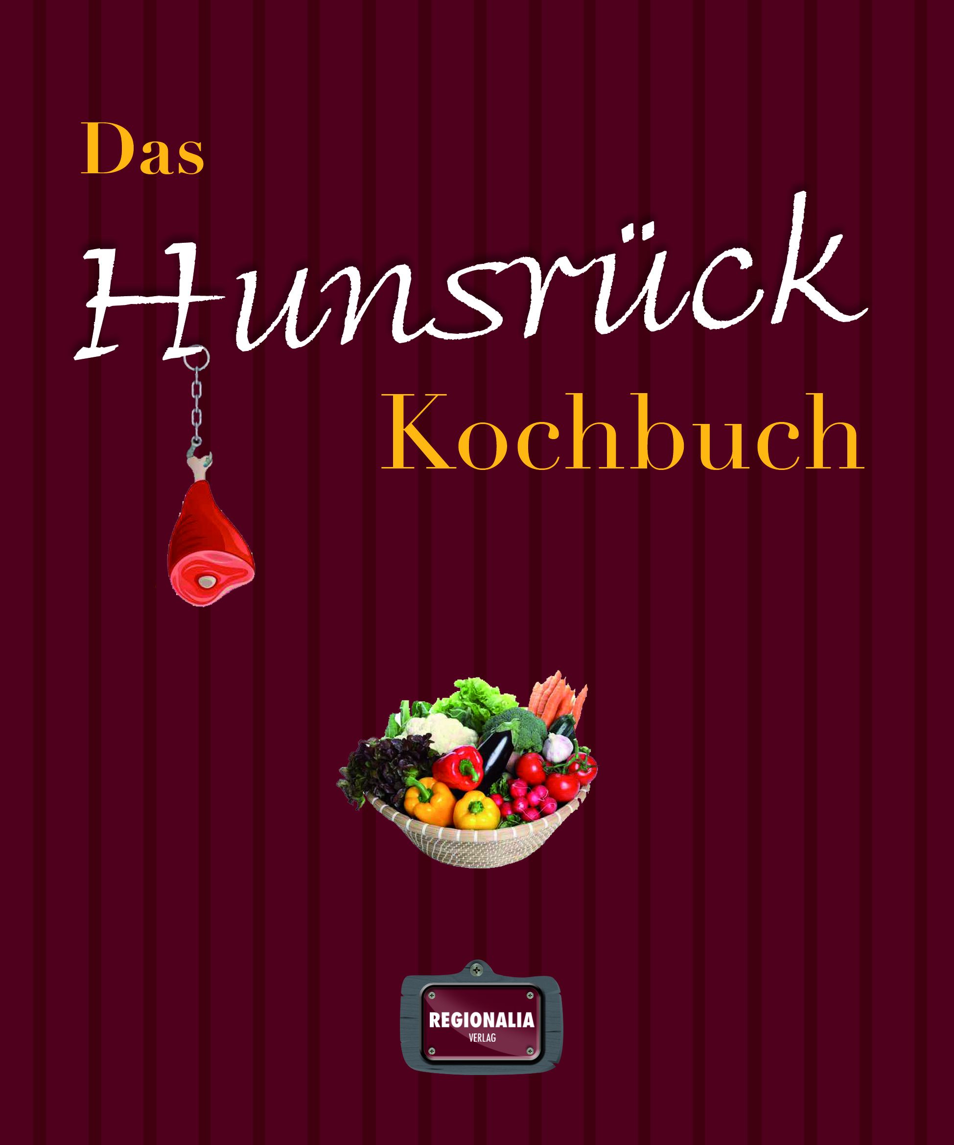 Das Hunsrück Kochbuch
