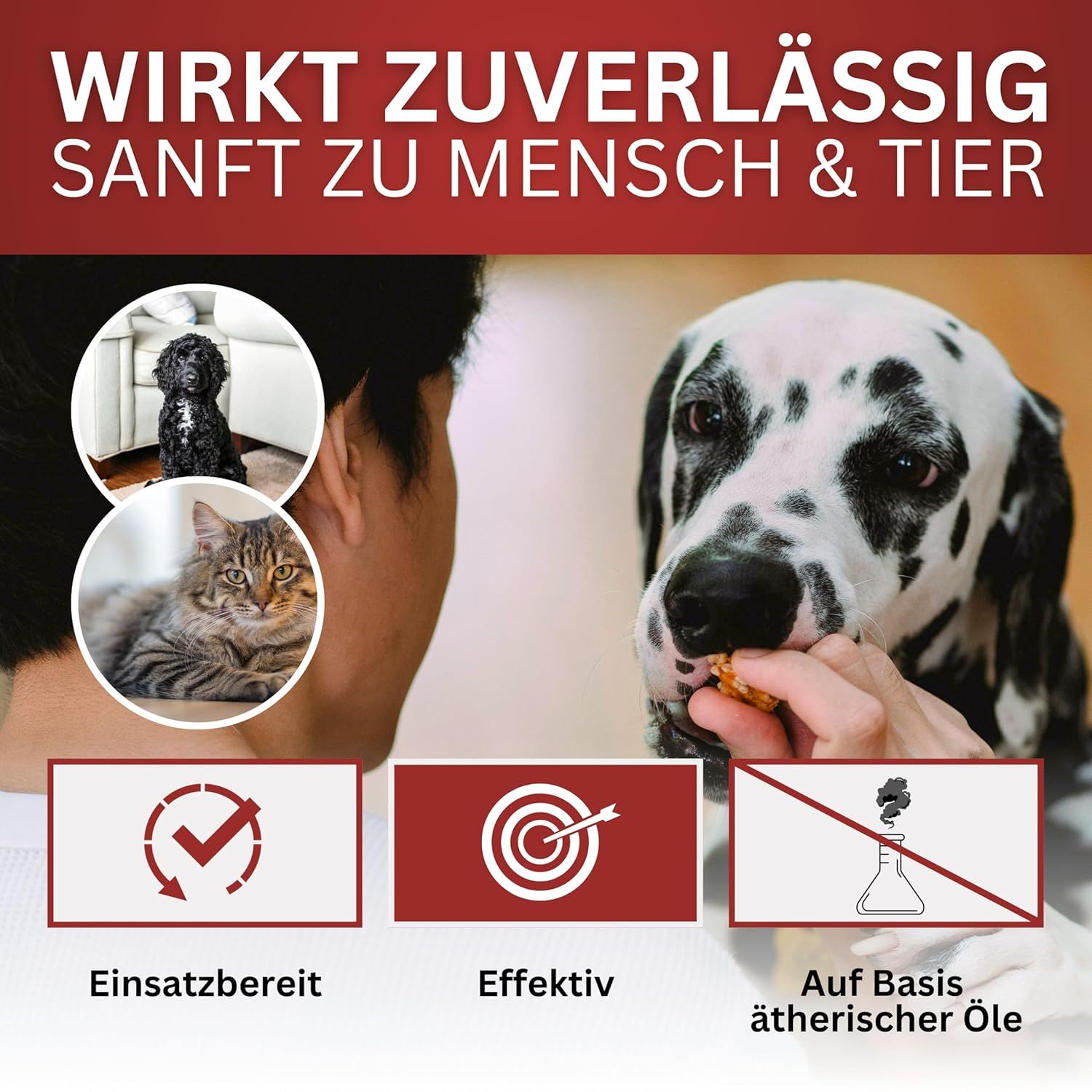 Person mit Hund und Katze. Symbole: Haken, Zielscheibe, durchgestrichene Flasche. Text: "Auf Basis ätherischer Öle". Im Hintergrund: Hunde und Katze.