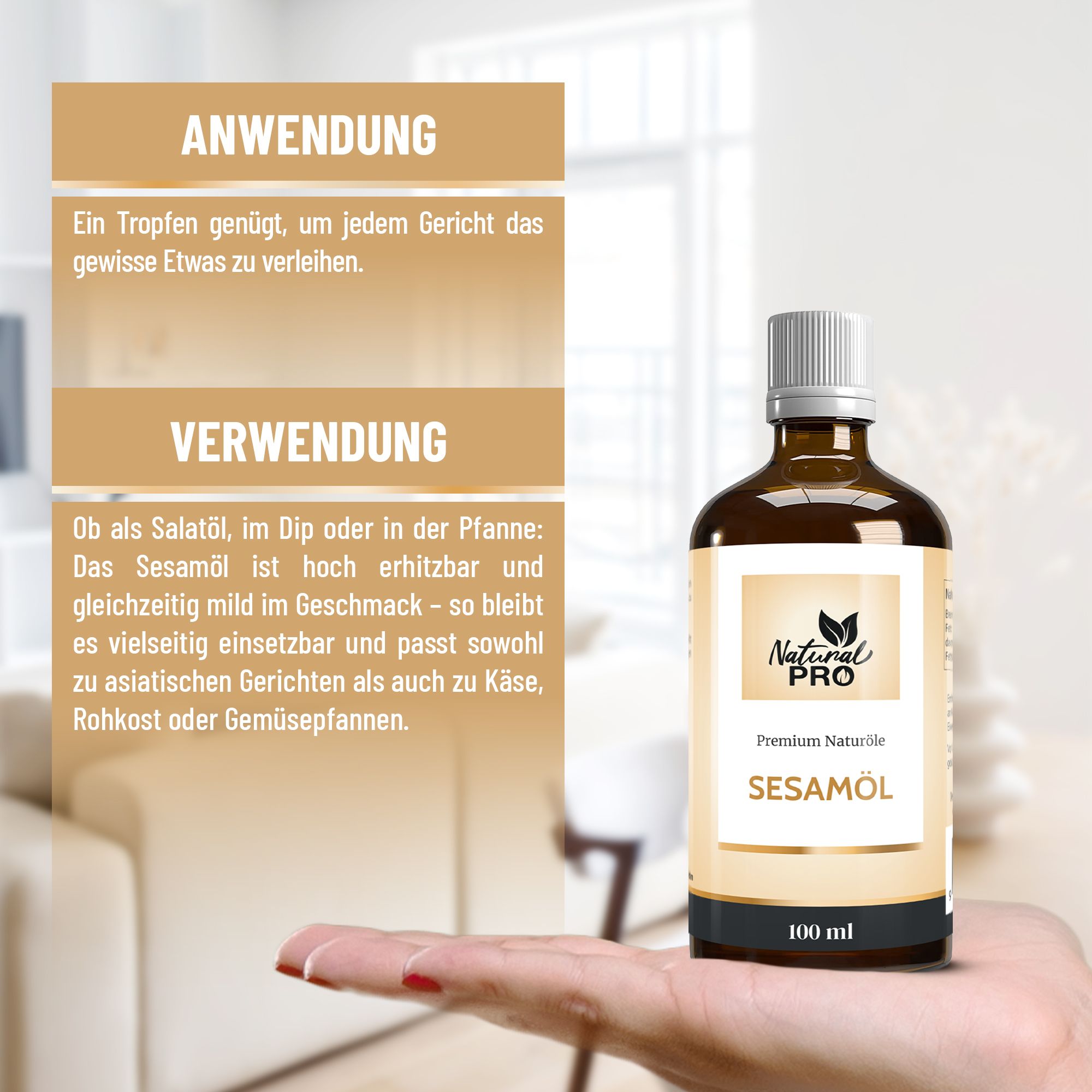 Hand hält Flasche Sesamöl. Aufschrift: Natural Pro Sesamöl. Text: Anwendung/Verwendung.