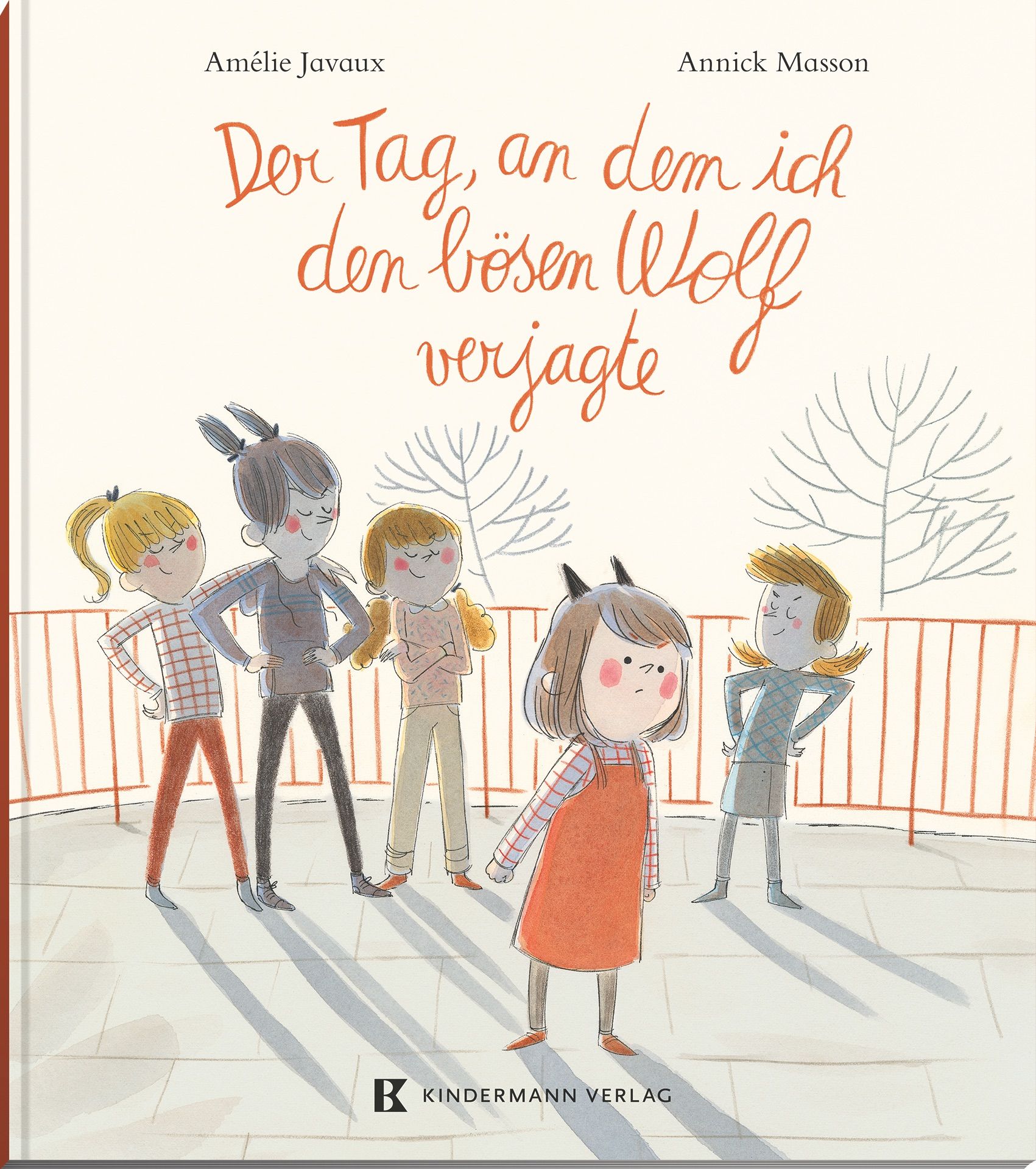 Buchcover mit Titel "Der Tag, an dem ich den bösen Wolf verjagte". Illustration von Kindern vor Zaun.