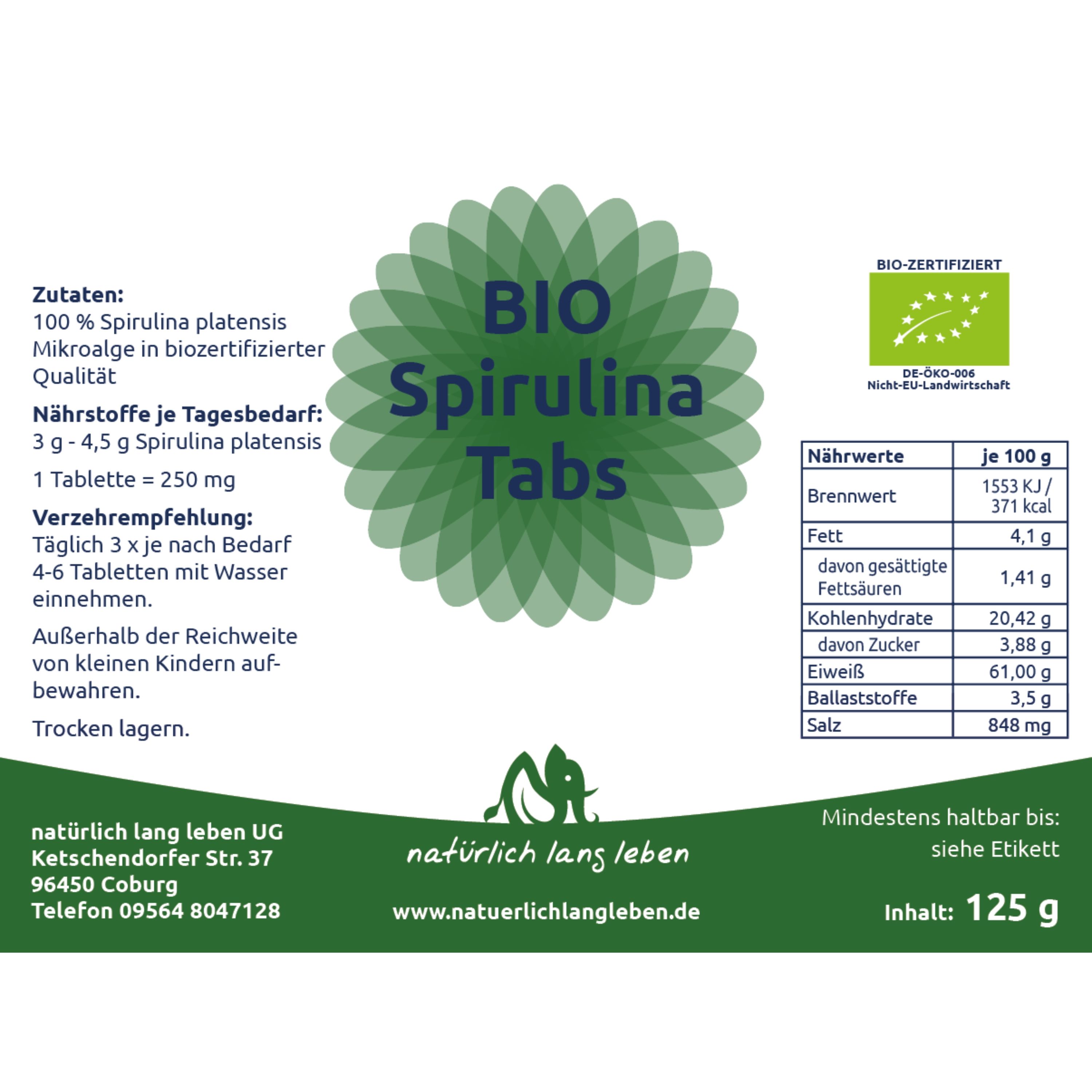 Etikett mit Text und Nährwerttabelle. Aufschrift: BIO Spirulina Tabs. Bio-Zertifiziert. Inhalt: 125 g. Mindestens haltbar bis: siehe Etikett.