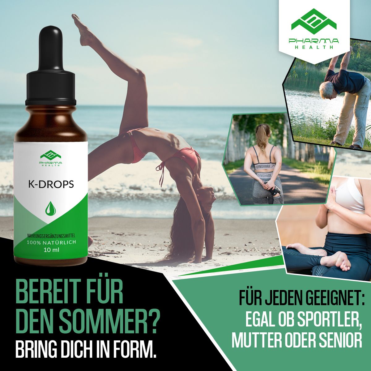 Flasche K-DROPS neben Sportlern. Text: Bereit für den Sommer? Für jeden geeignet: Sportler, Mütter, Senioren.