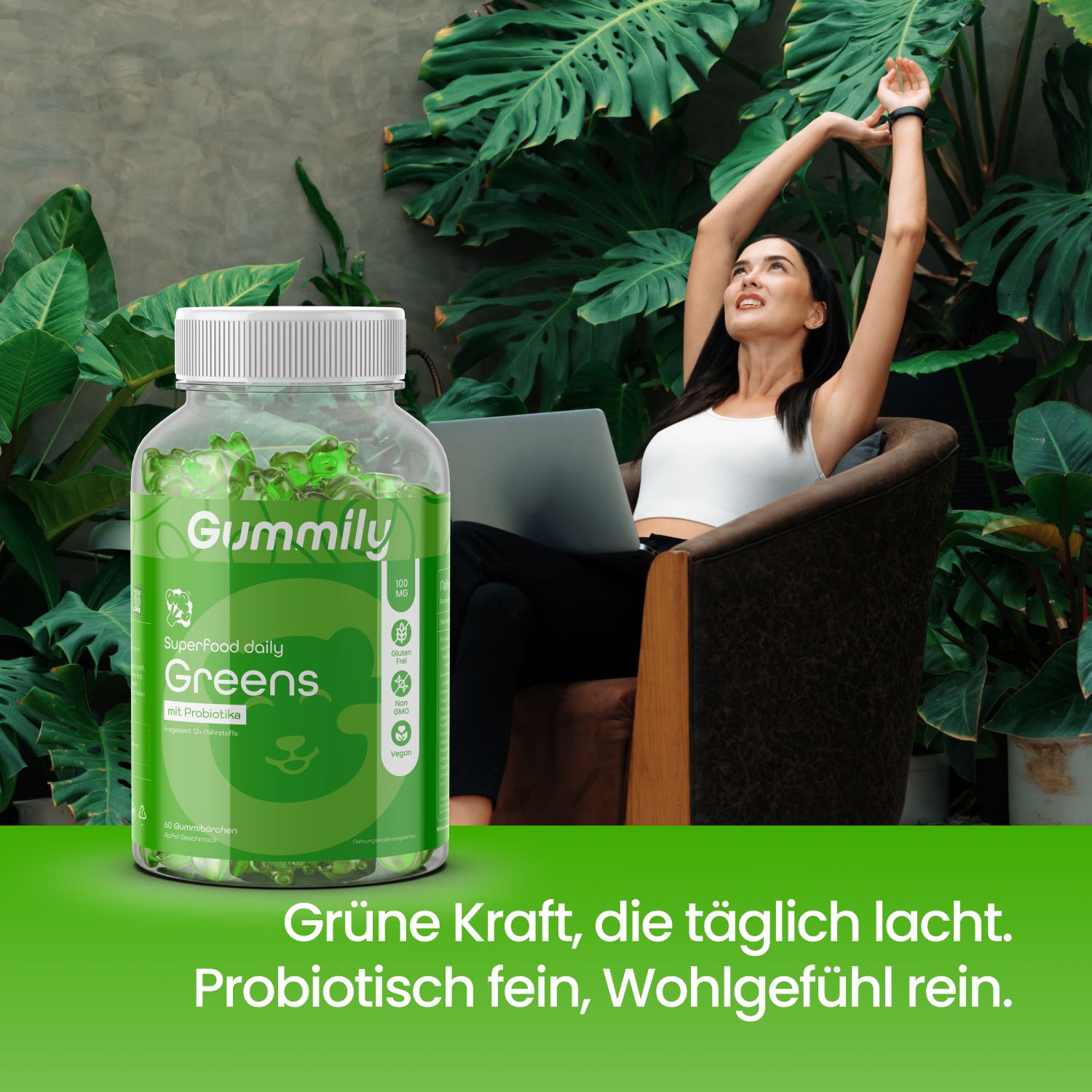 Gummily Flasche neben Frau, die sich dehnt. Text: "Grüne Kraft, die täglich lacht. Probiotisch fein, Wohlgefühl rein."