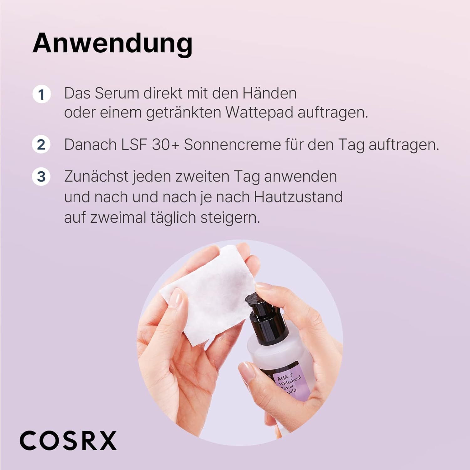 Anwendung: Serum mit Händen oder Wattepad auftragen. Danach LSF 30+ verwenden. Steigern.