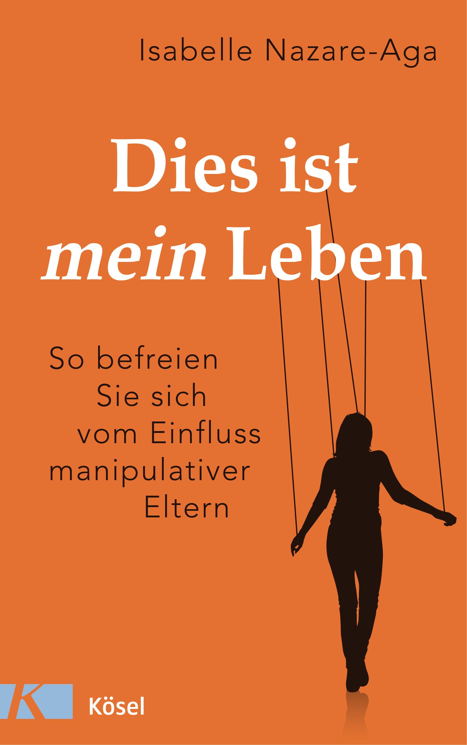 Buchcover mit Titel "Dies ist mein Leben". Autorin: Isabelle Nazare-Aga. Orangefarbener Hintergrund, Silhouette einer Frau mit Fäden.